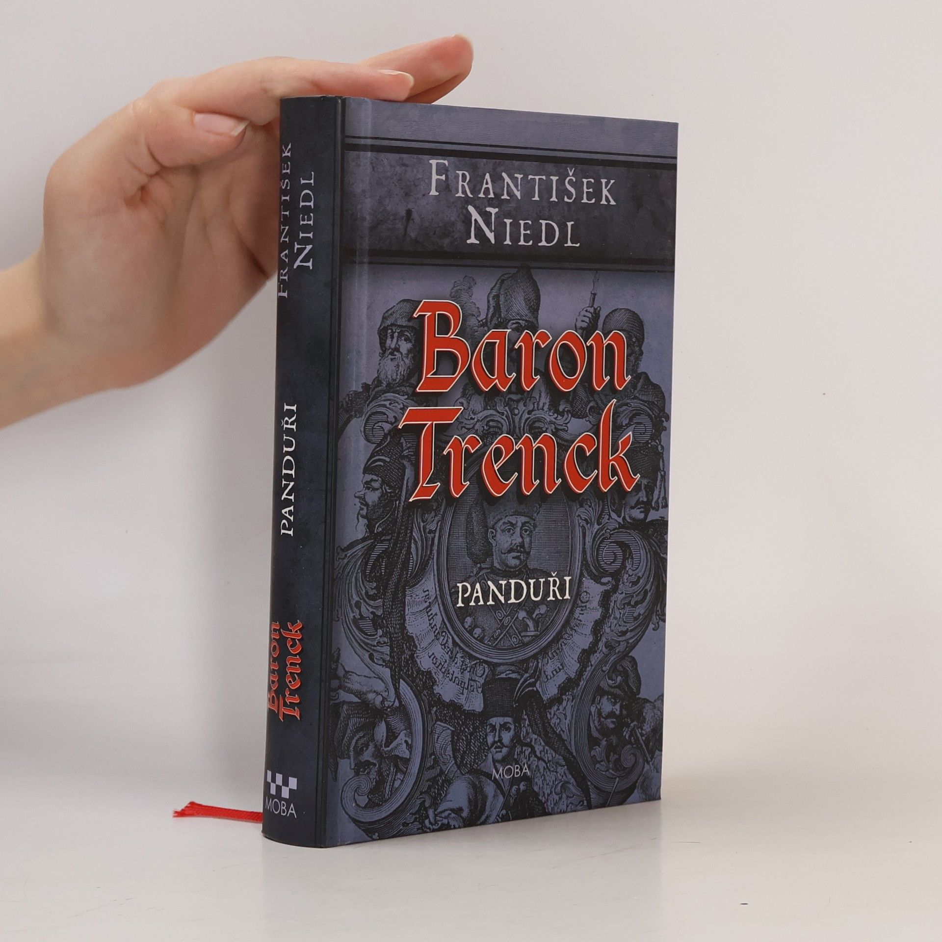 František Niedl Baron Trenck. Panduři
