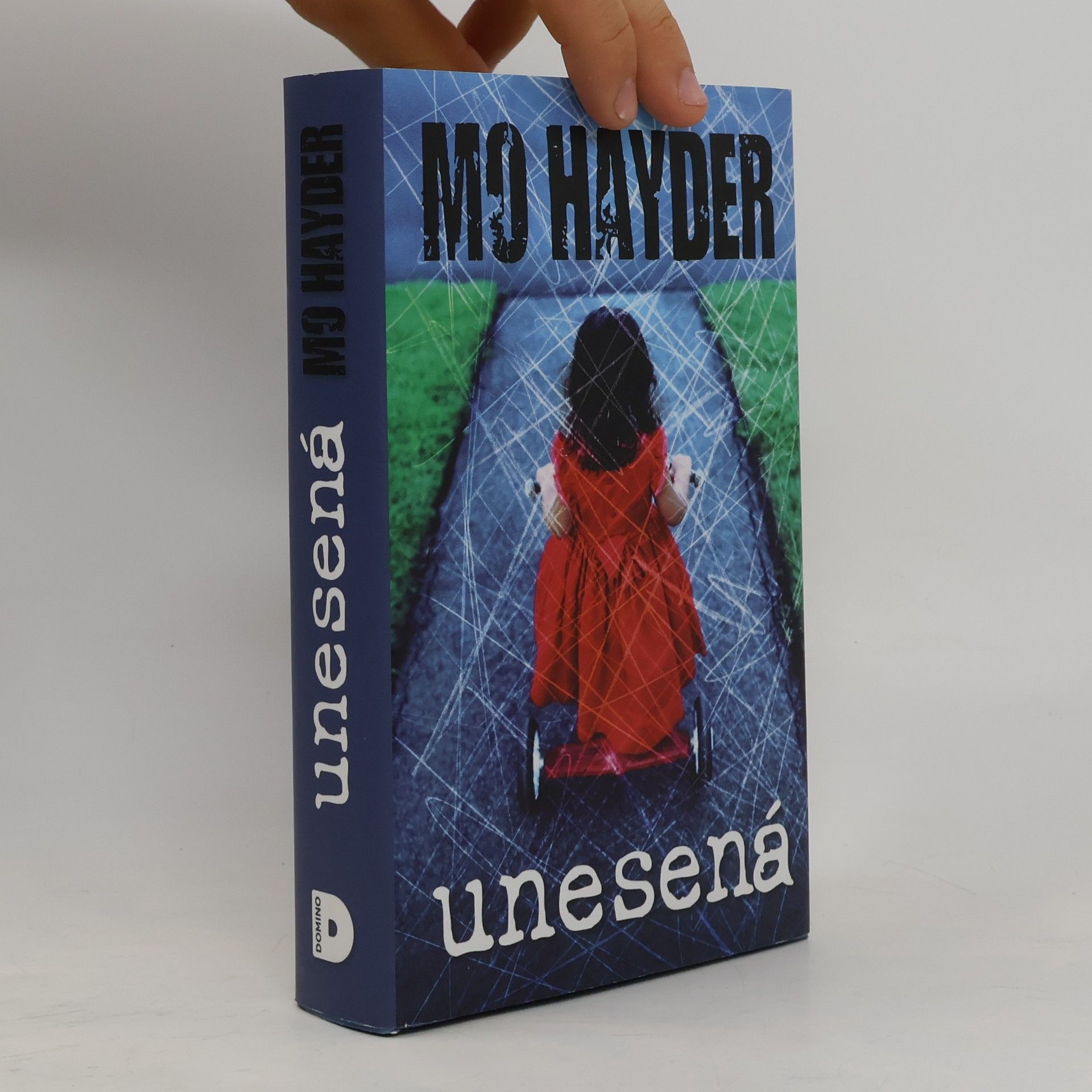 Mo Hayder Unesená