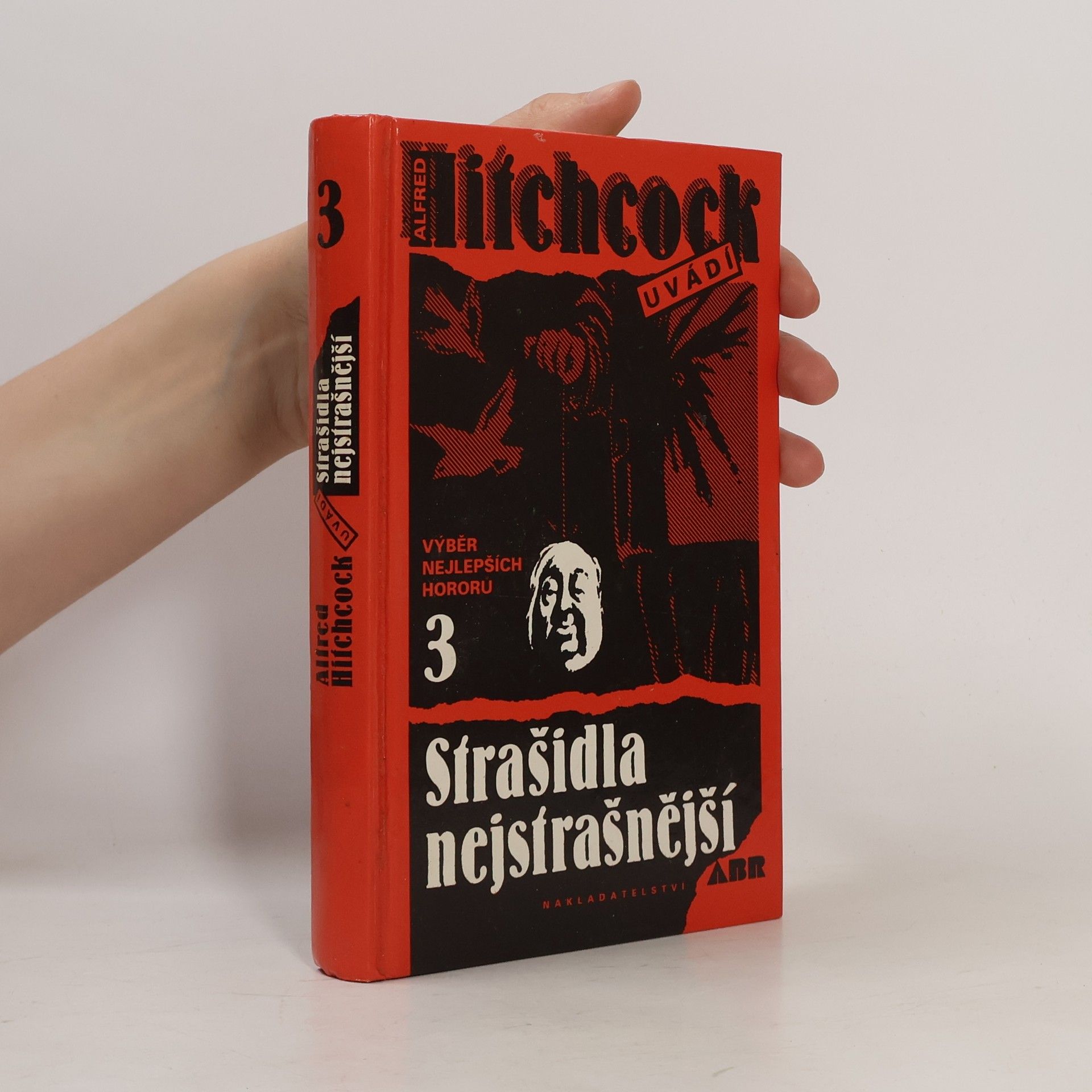 Alfred Hitchcock Strašidla nejstrašnější 3