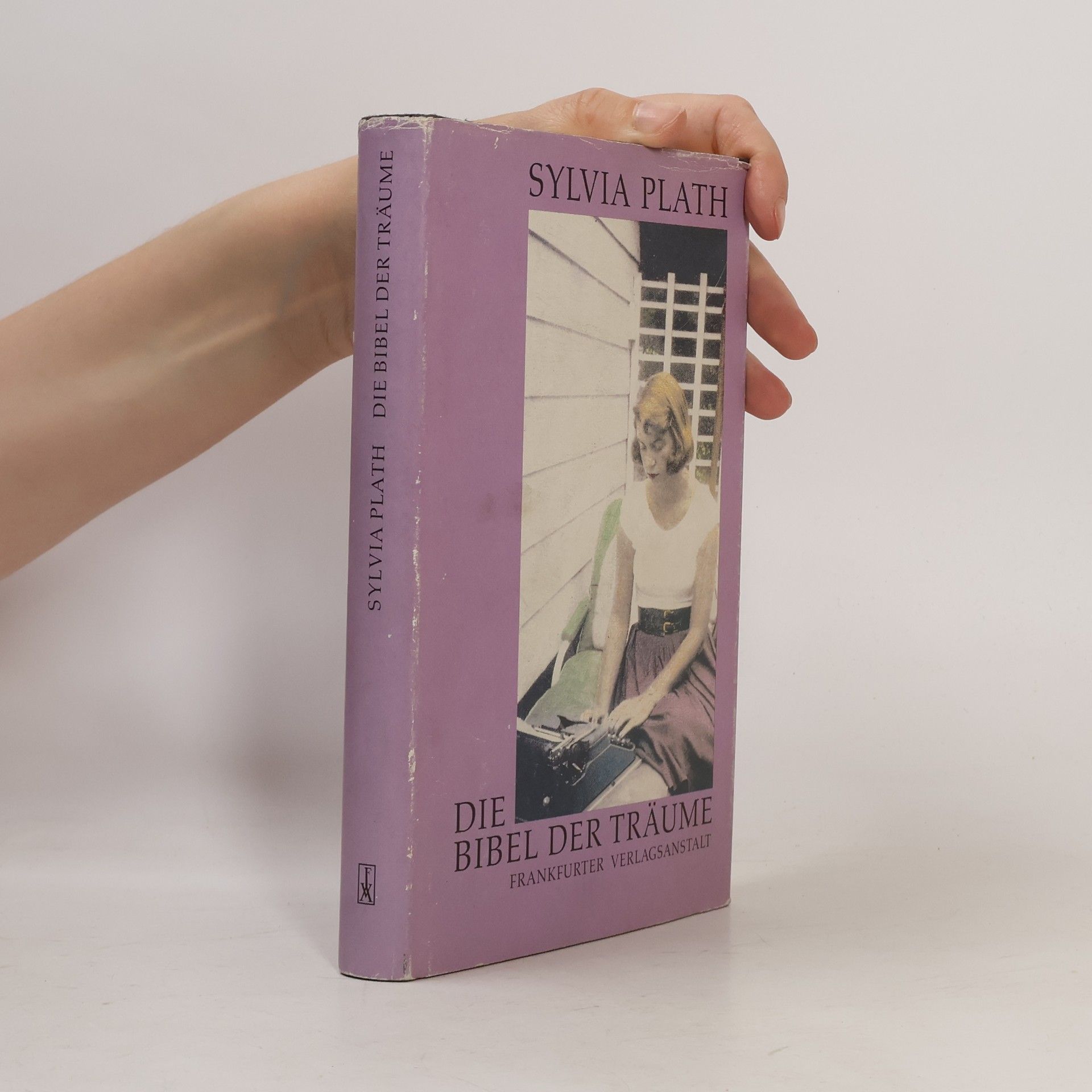Sylvia Plath Die Bibel der Träume