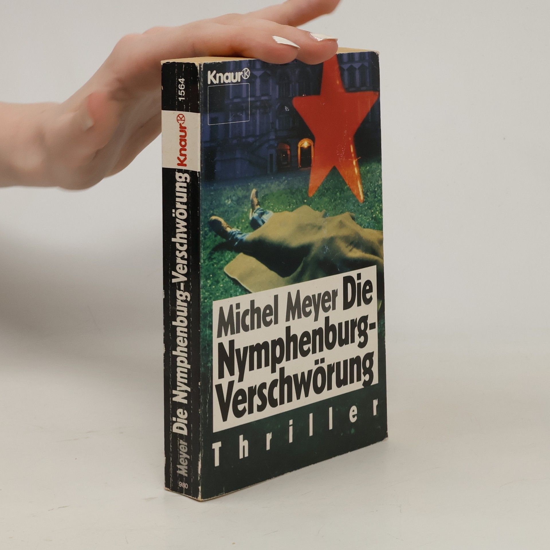 Michel Meyer Die Nymphenburg-Verschwörung