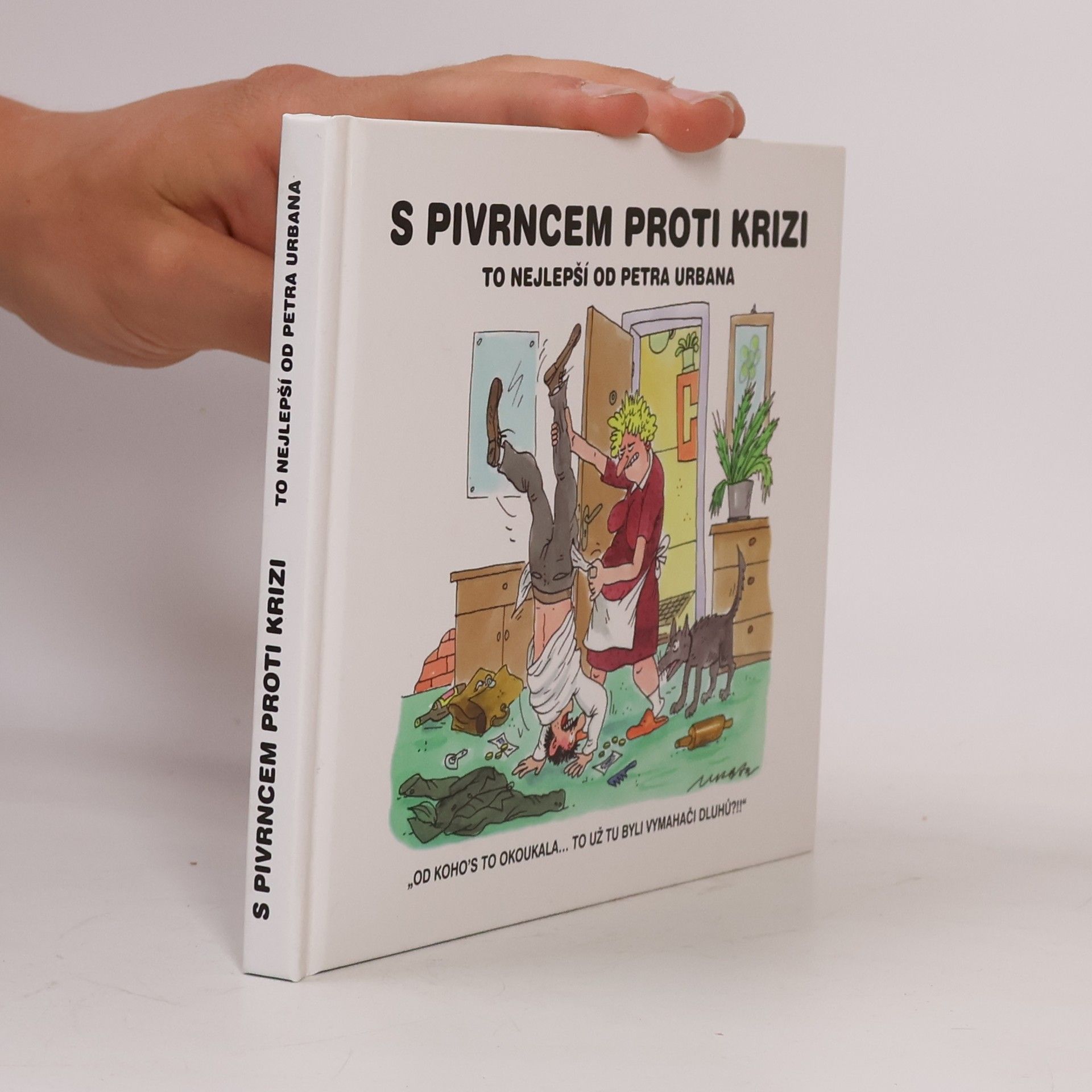 Petr Urban S Pivrncem proti krizi