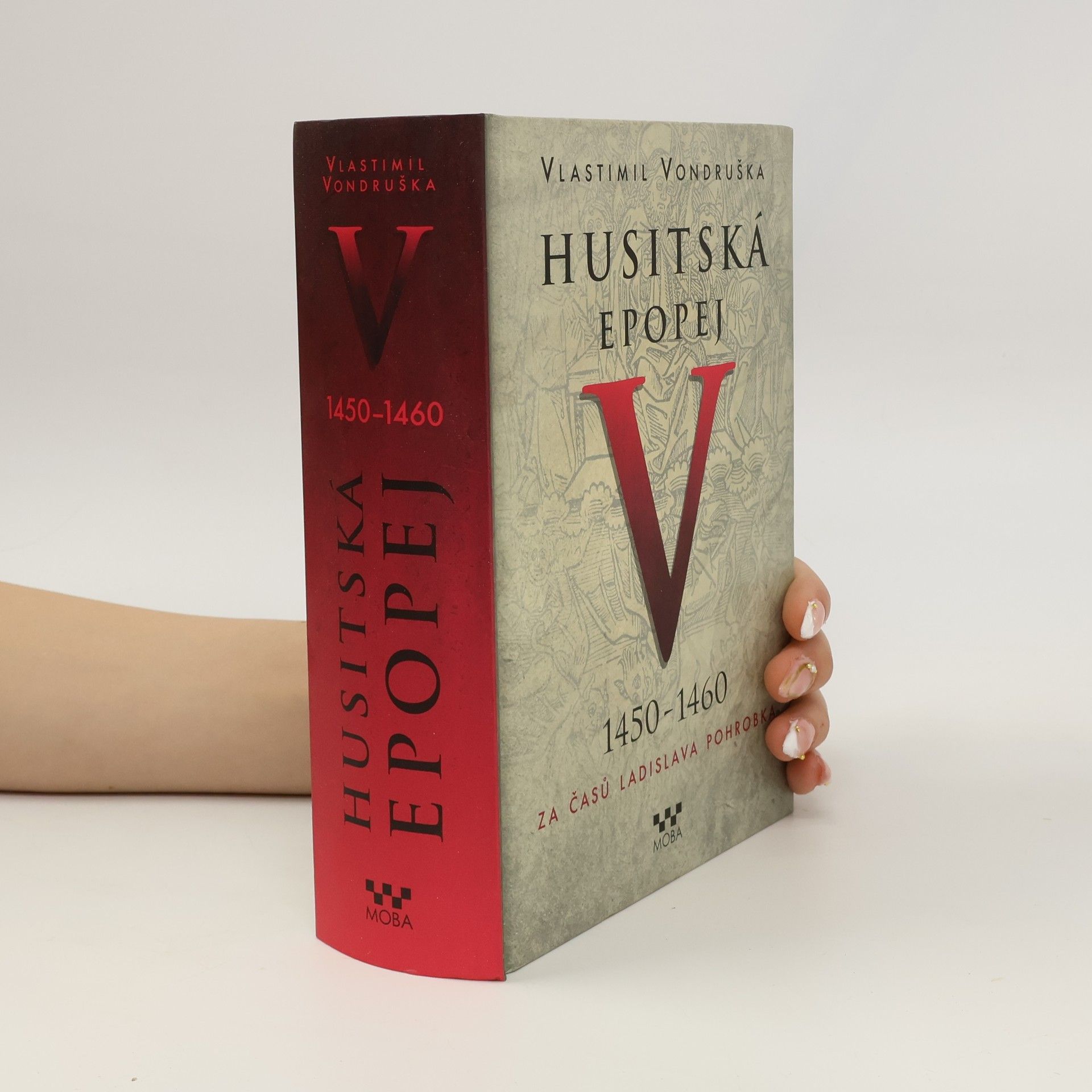 Vlastimil Vondruška Husitská epopej V.