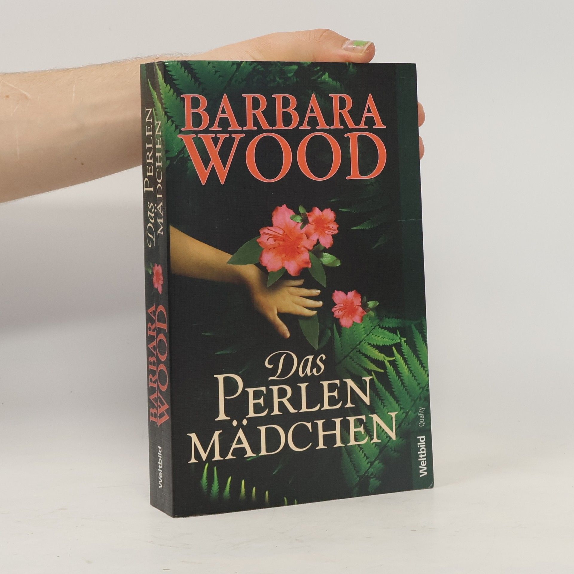 Barbara Wood Das Perlenmädchen