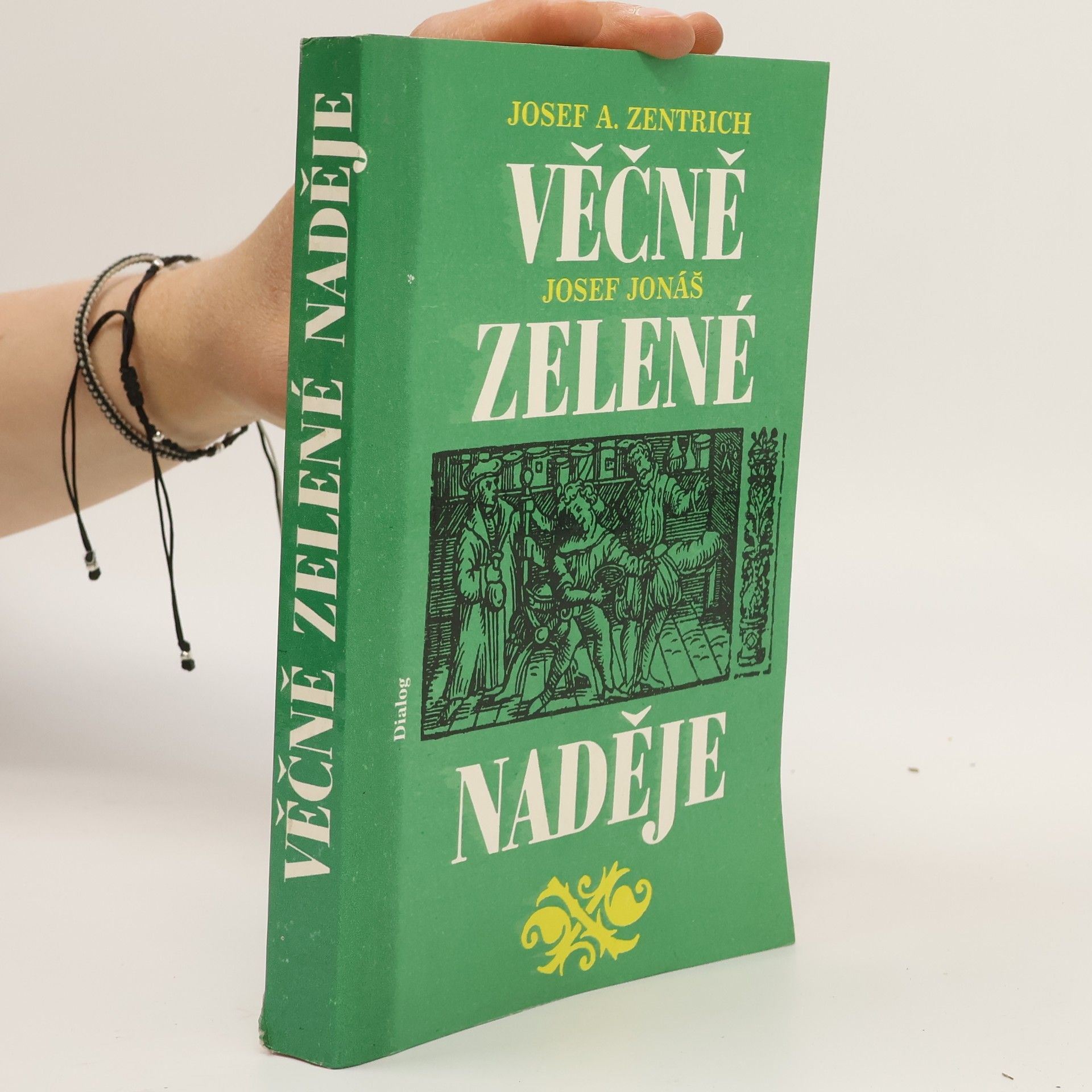 Josef Jonáš Věčně zelené naděje