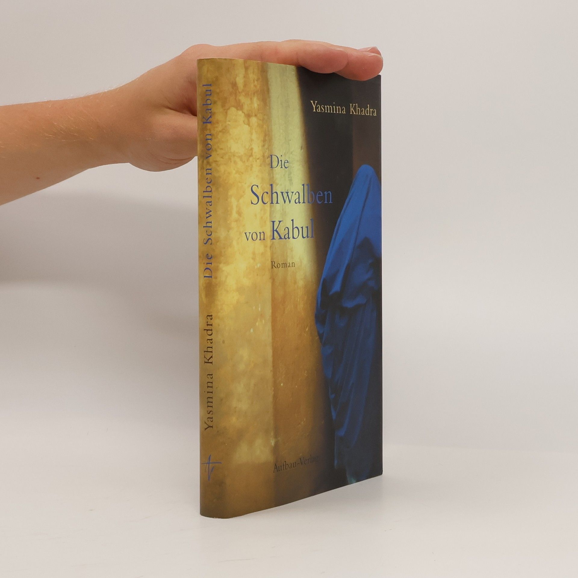 Yasmina Khadra Die Schwalben von Kabul