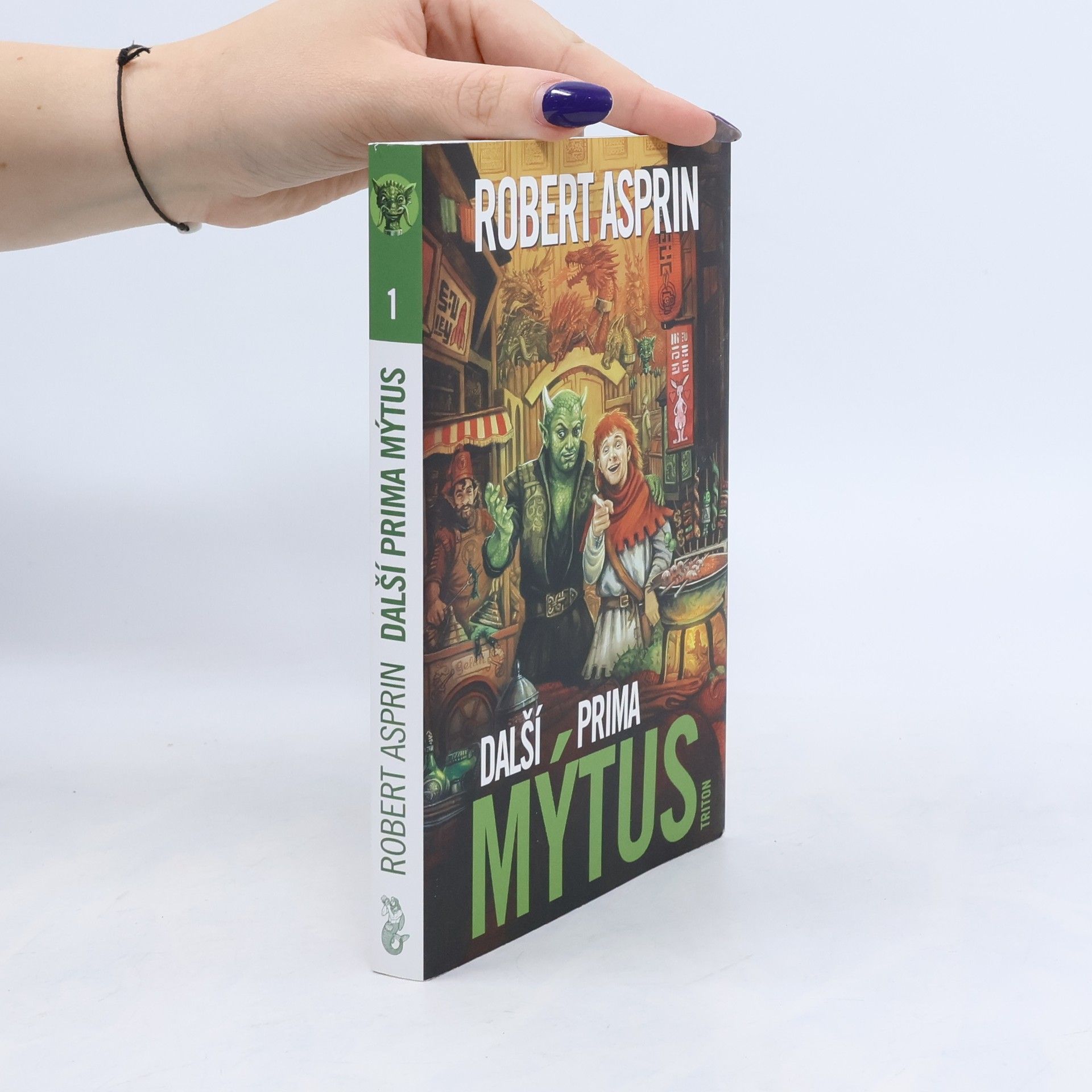 Robert Asprin Další prima mýtus