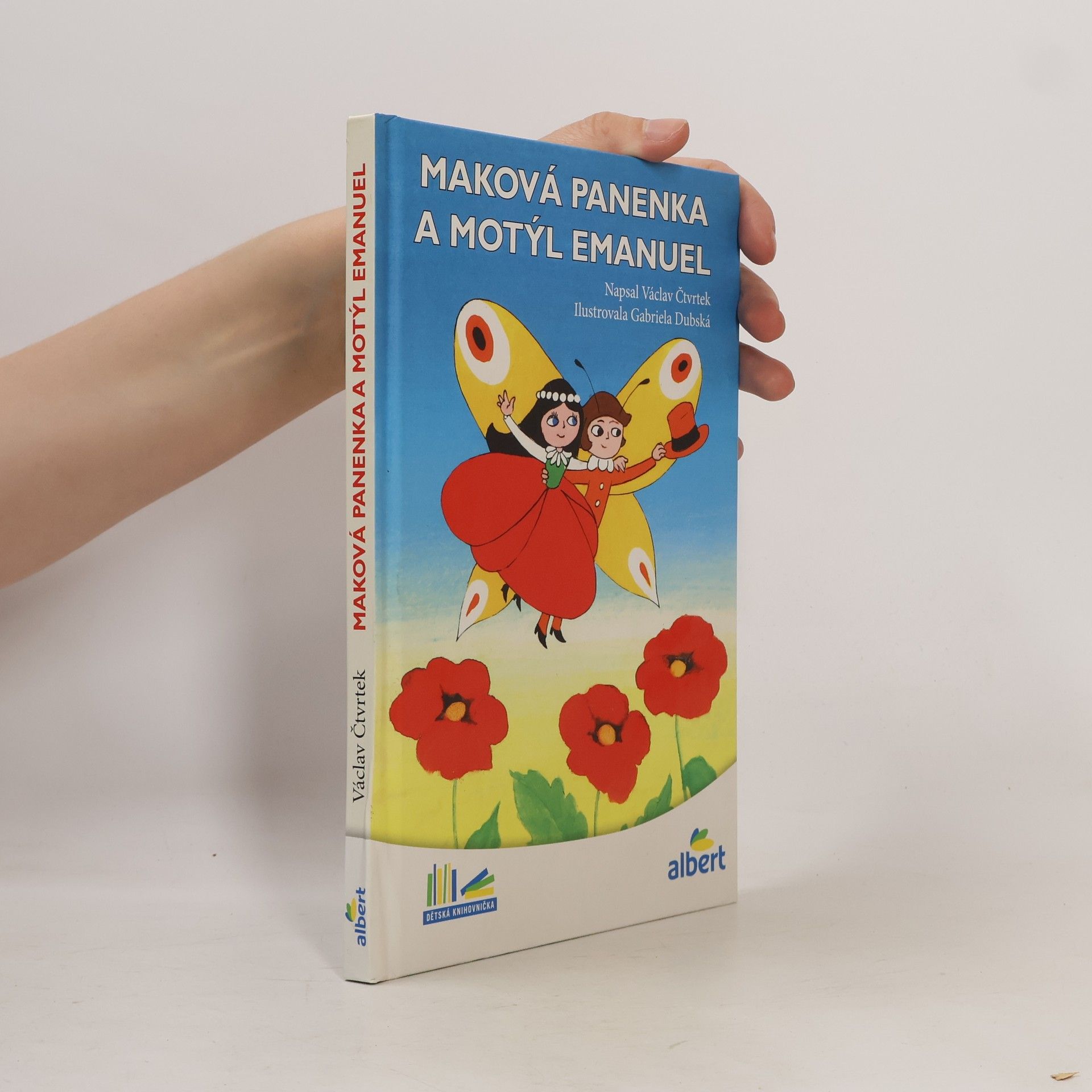 Václav Čtvrtek Maková panenka a motýl Emanuel
