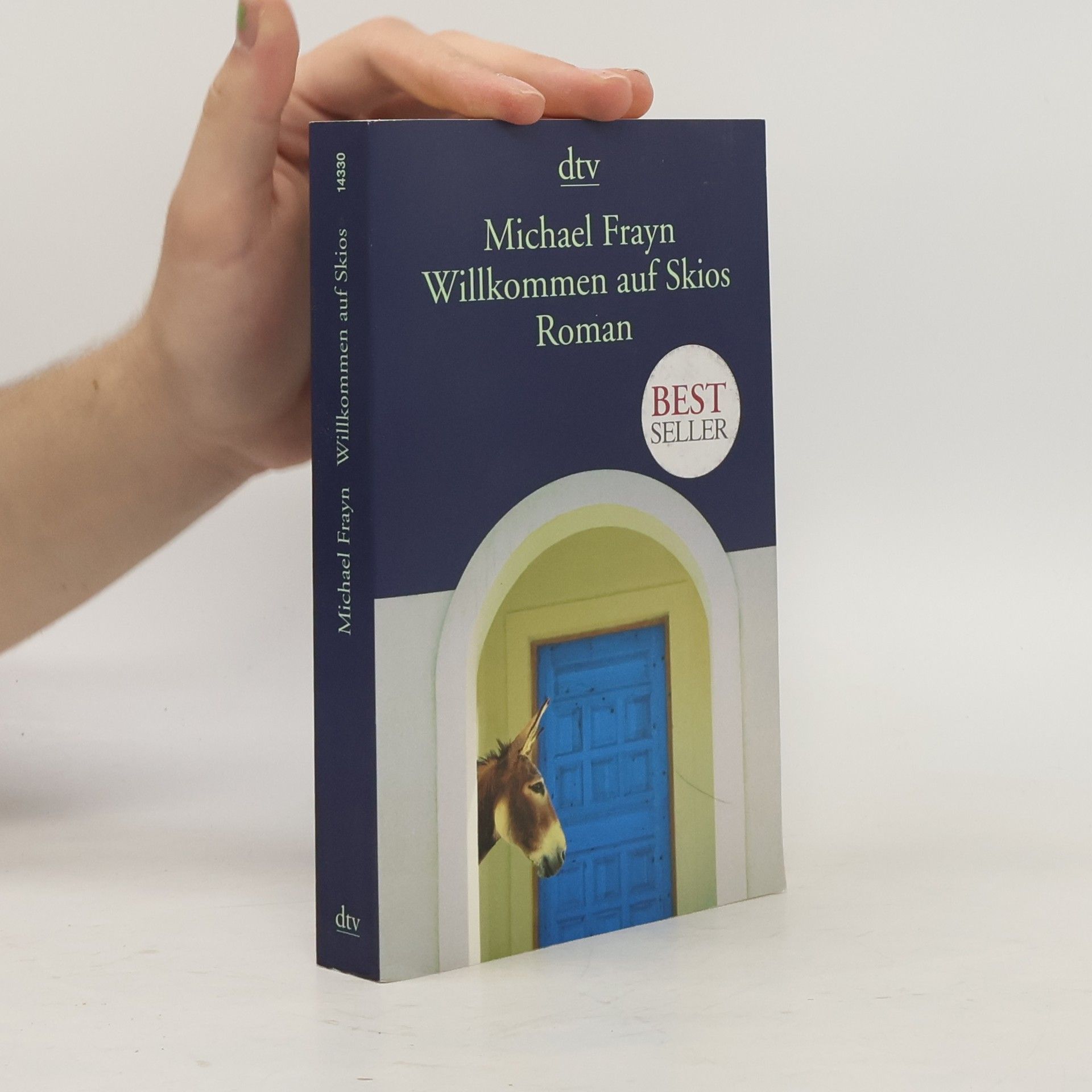 Michael Frayn Willkommen auf Skios