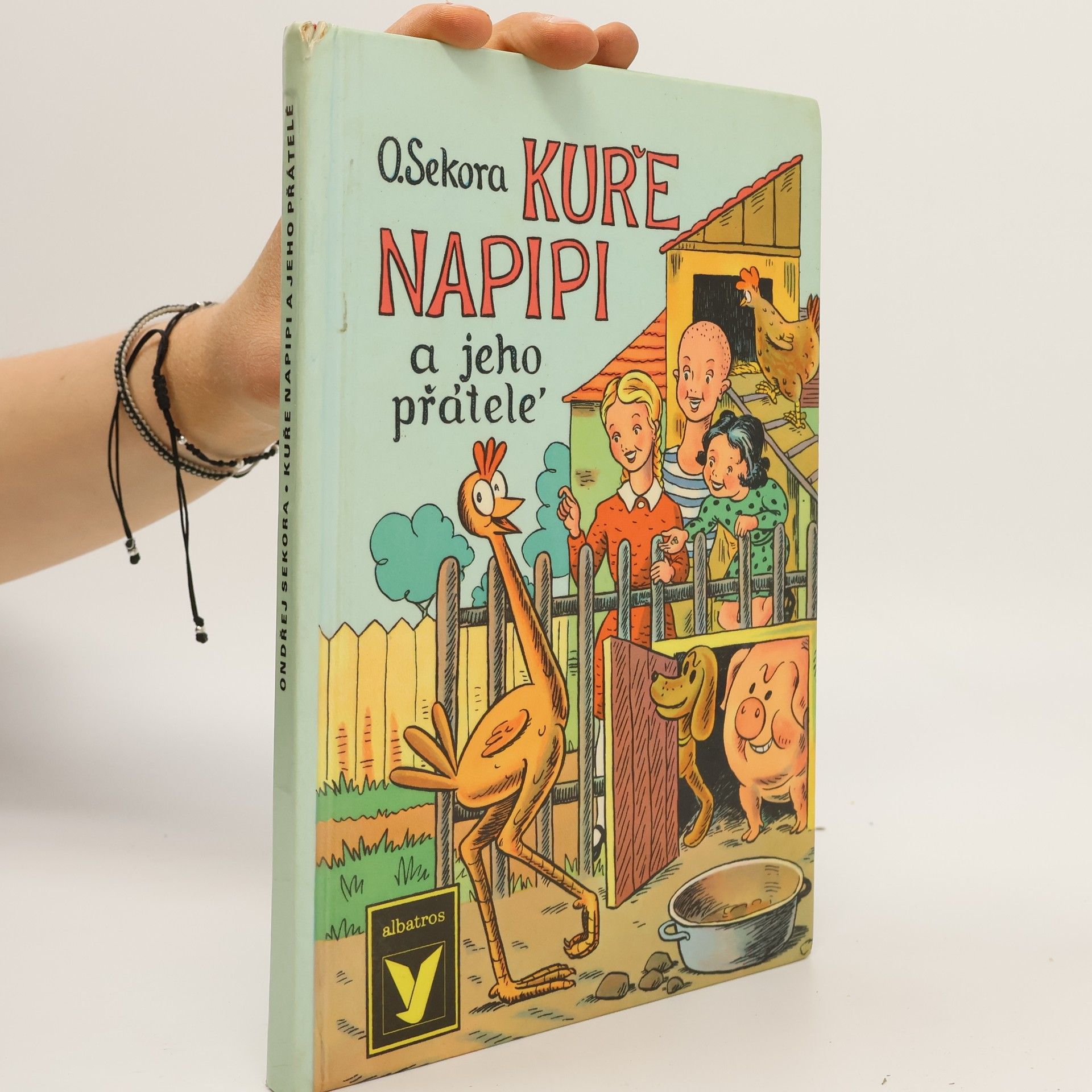 Ondřej J. Sekora Kuře Napipi a jeho přátelé