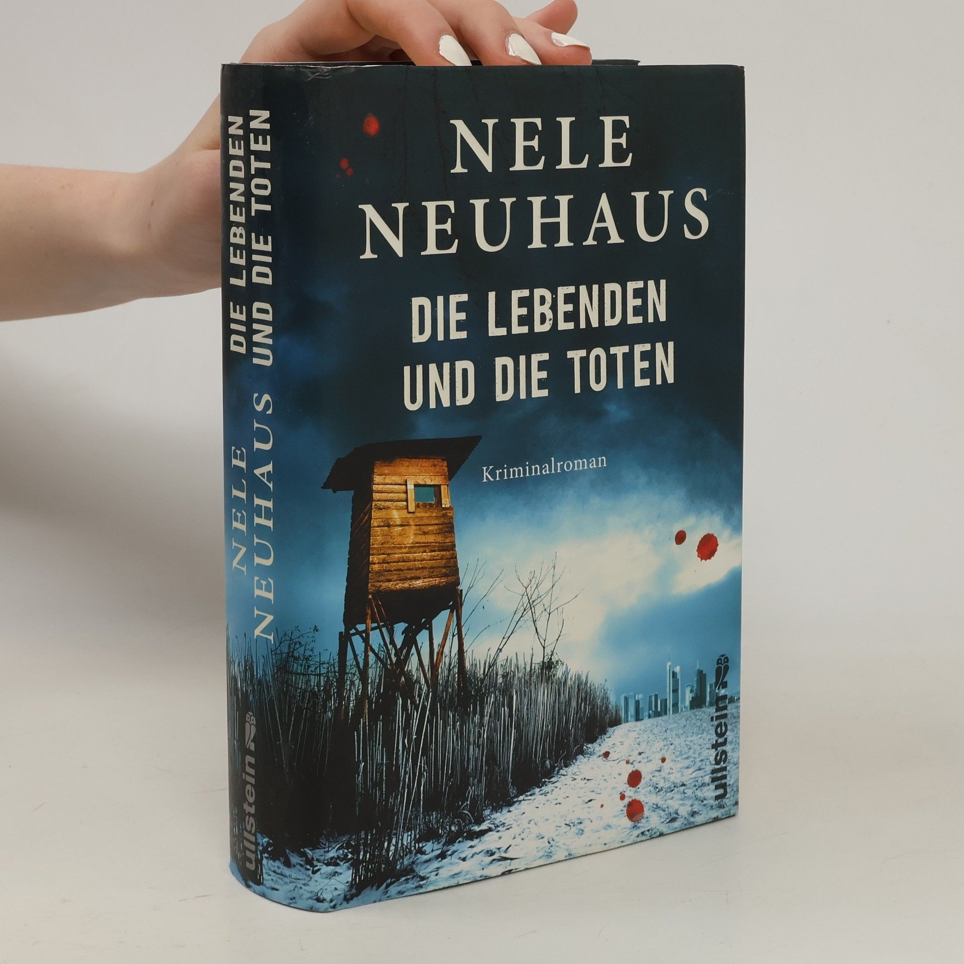 Nele Neuhaus Die Lebenden und die Toten