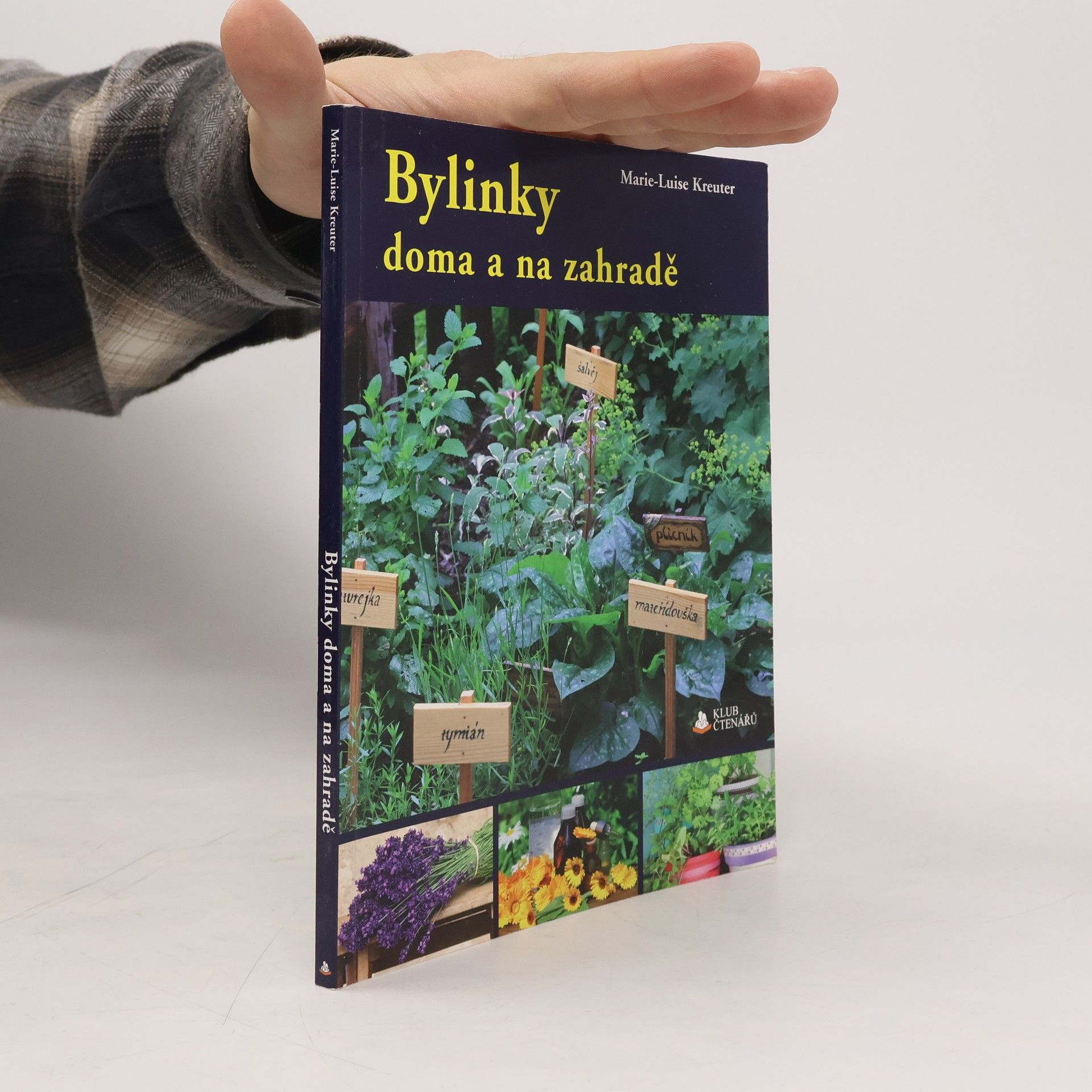 Marie Kreuter Bylinky doma a na zahradě