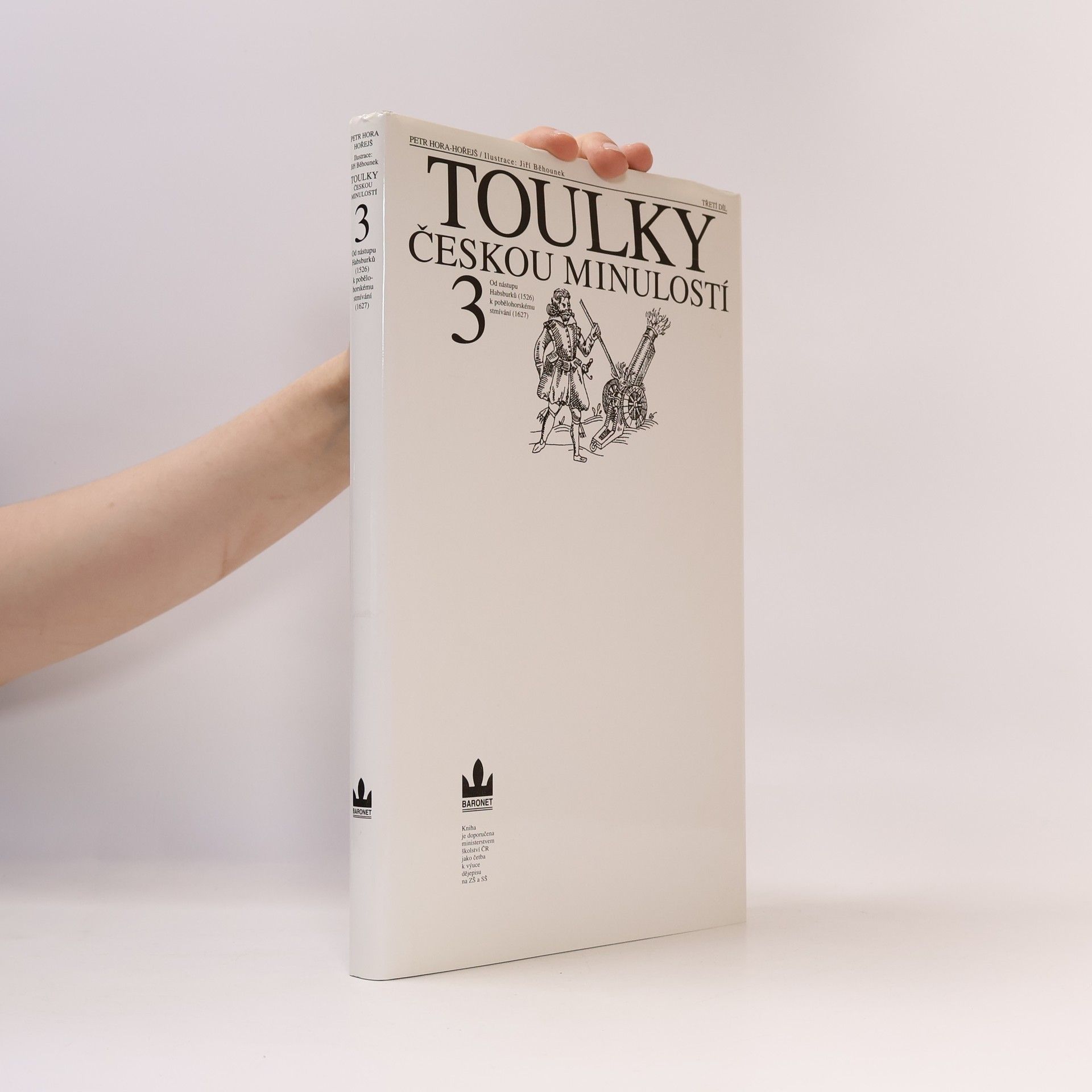 Petr Hořejš Toulky českou minulostí 3