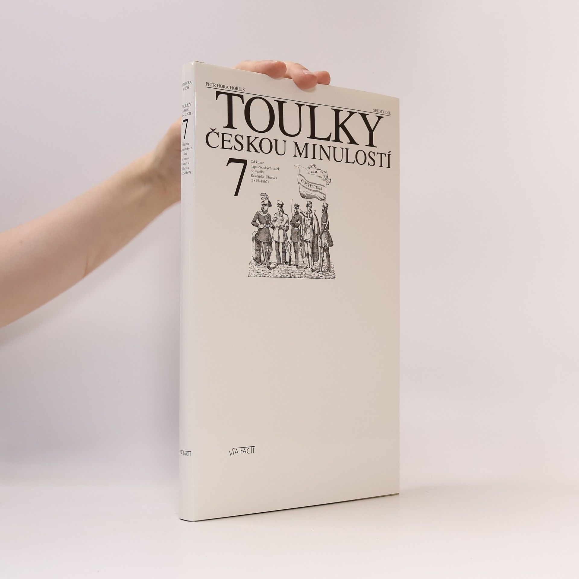 Petr Hořejš Toulky českou minulostí 7