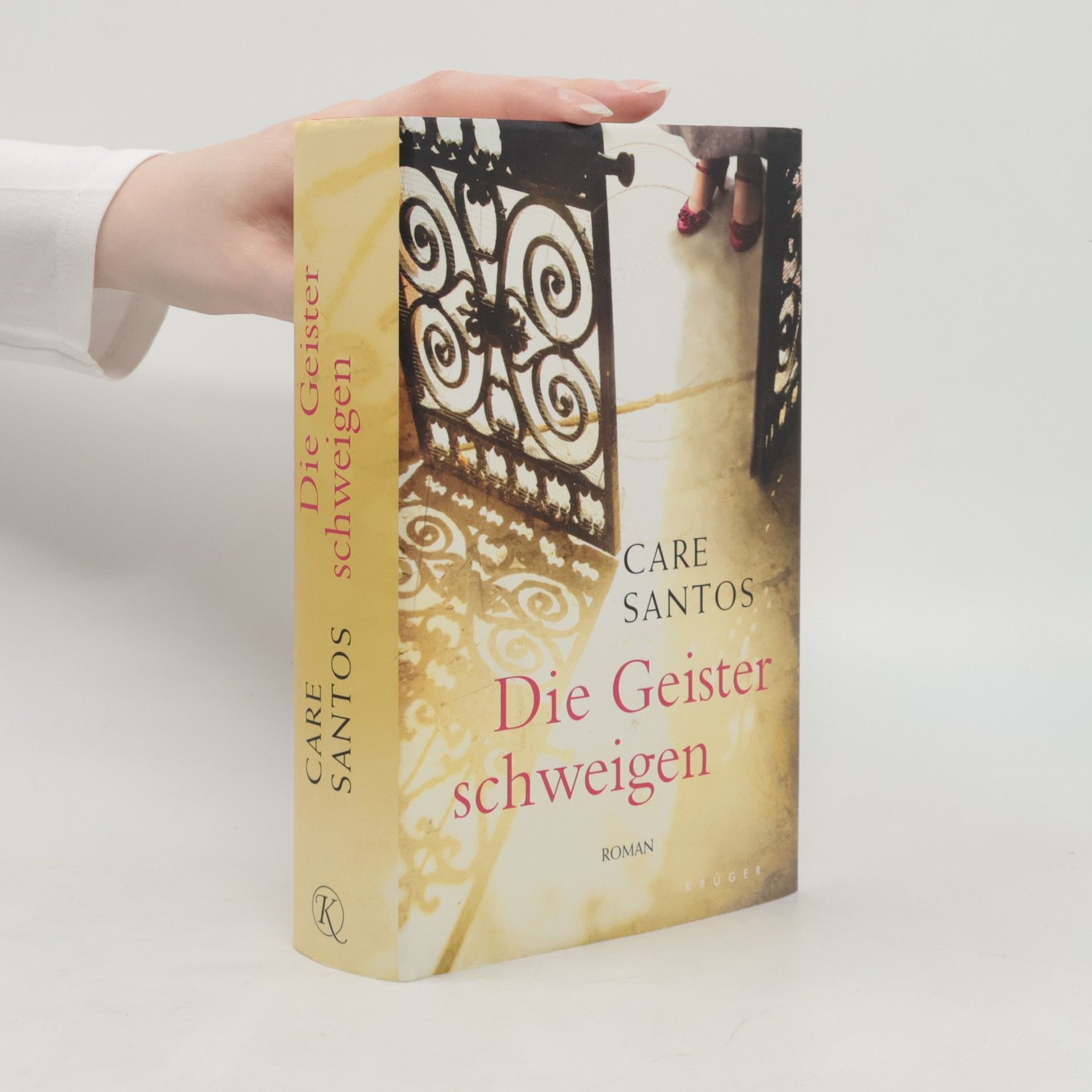 Care Santos Die Geister schweigen