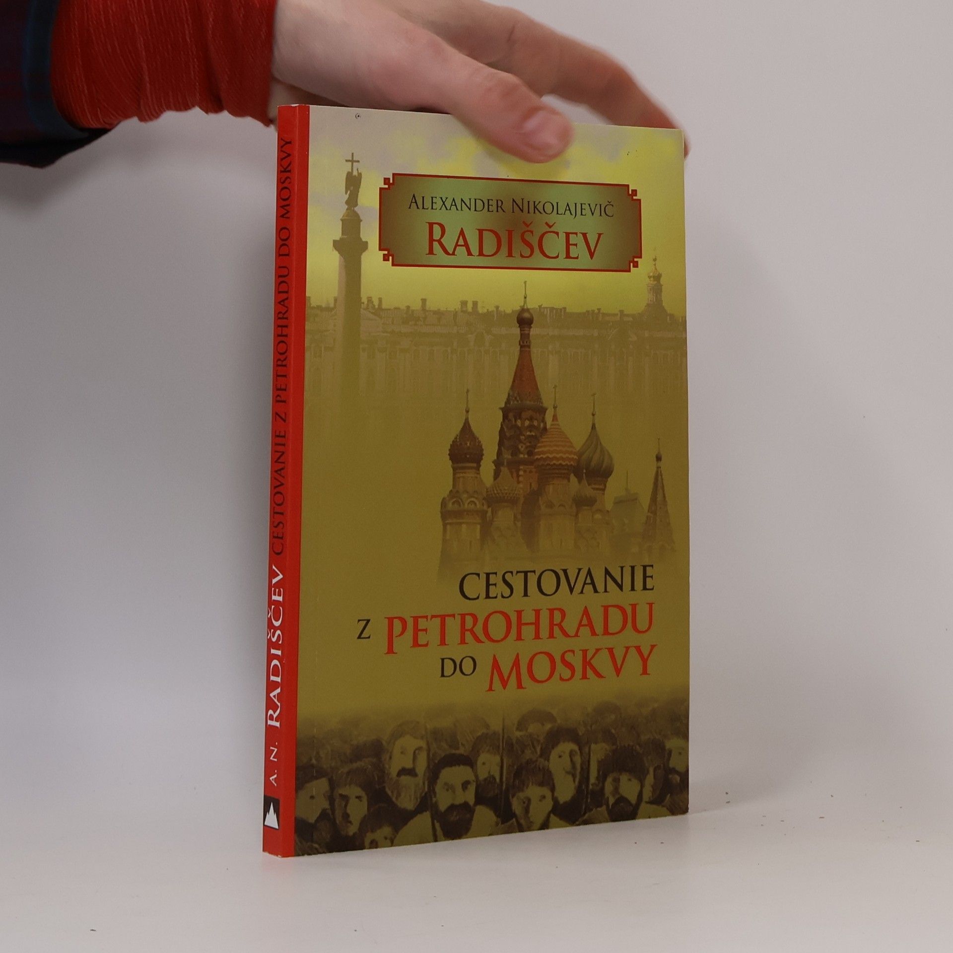 Aleksandr Nikolajevič Radiščev Cestovanie z Petrohradu do Moskvy