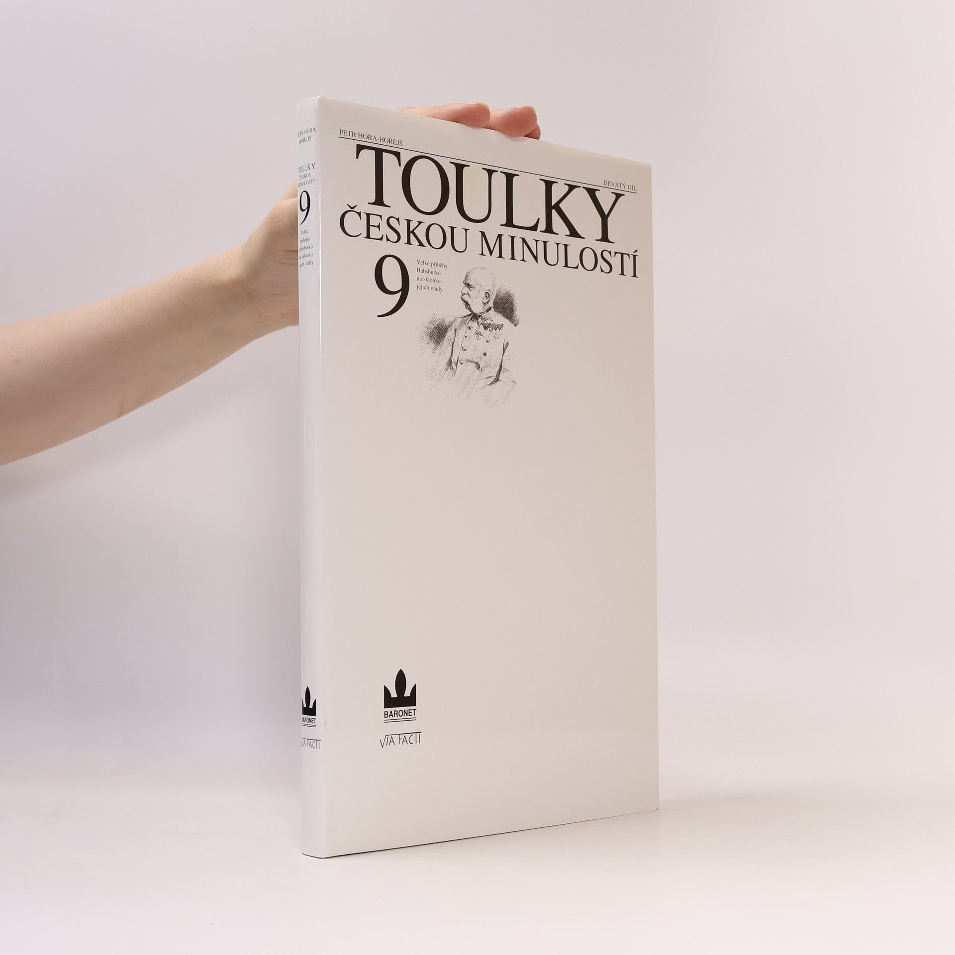 Petr Hora Hořejš Toulky českou minulostí 9