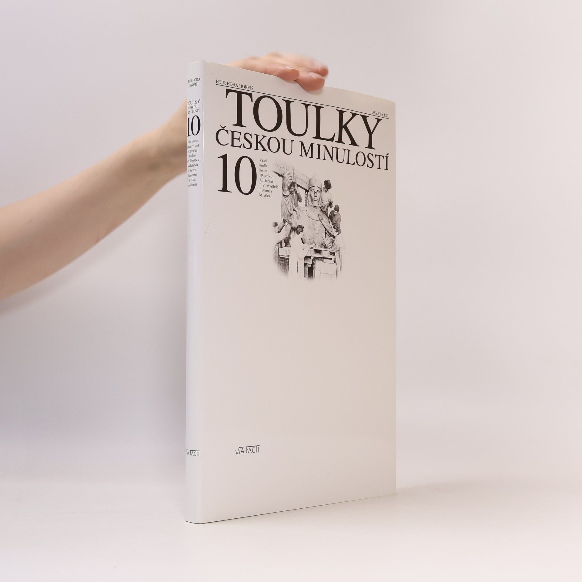 Petr Hořejš Toulky českou minulostí 10