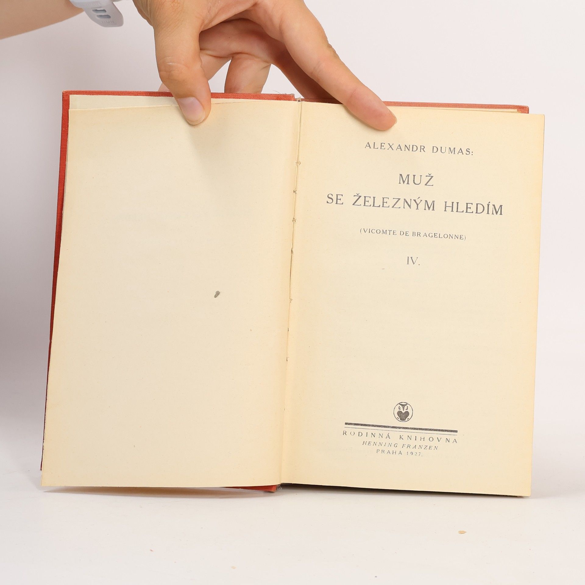 Alexandre Dumas Muž se železným hledím IV.