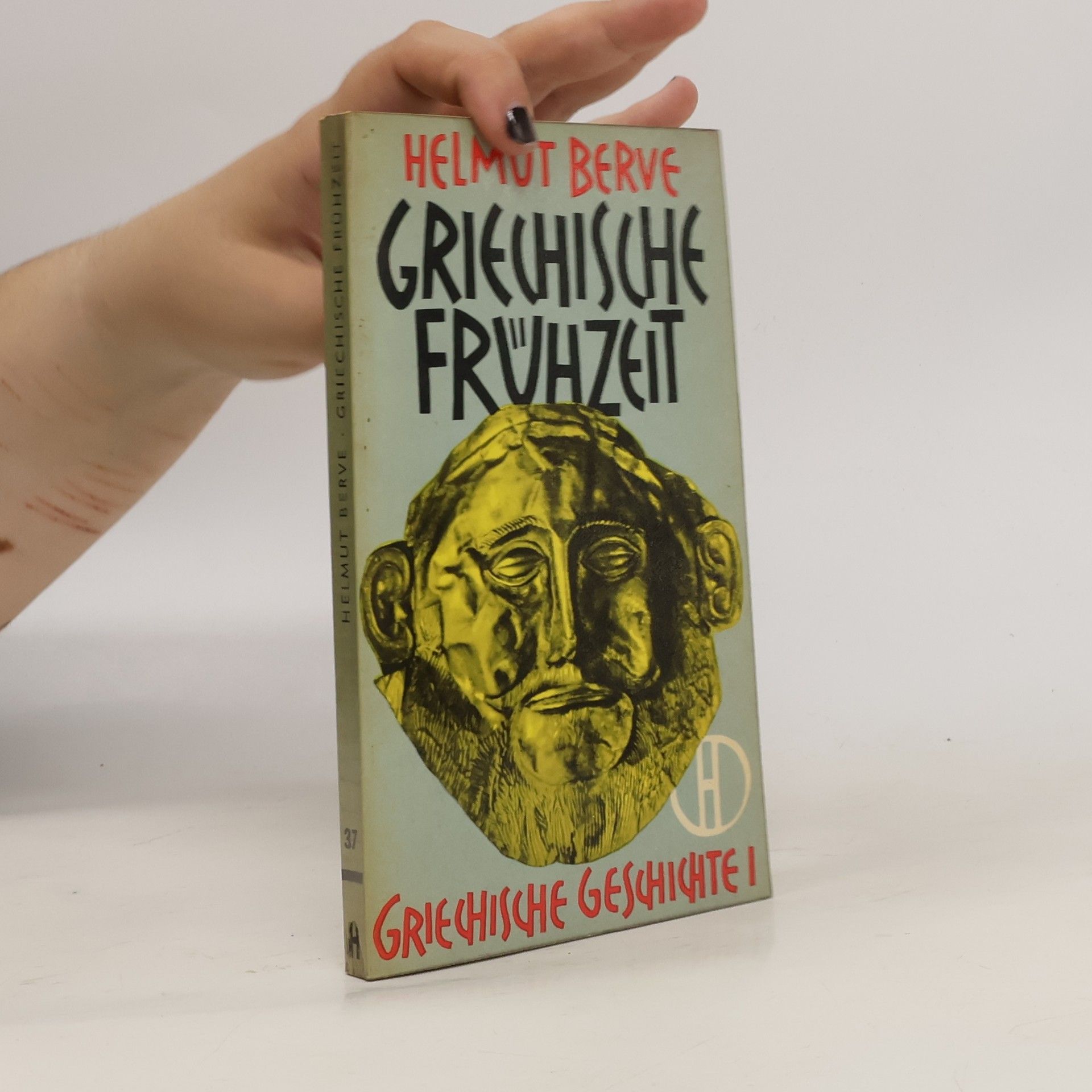 Helmut Berve Griechische Frühzeit