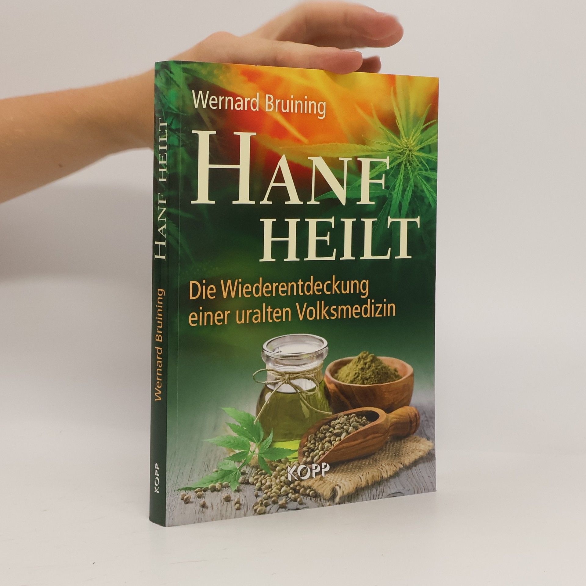 Wernard Bruining Hanf heilt