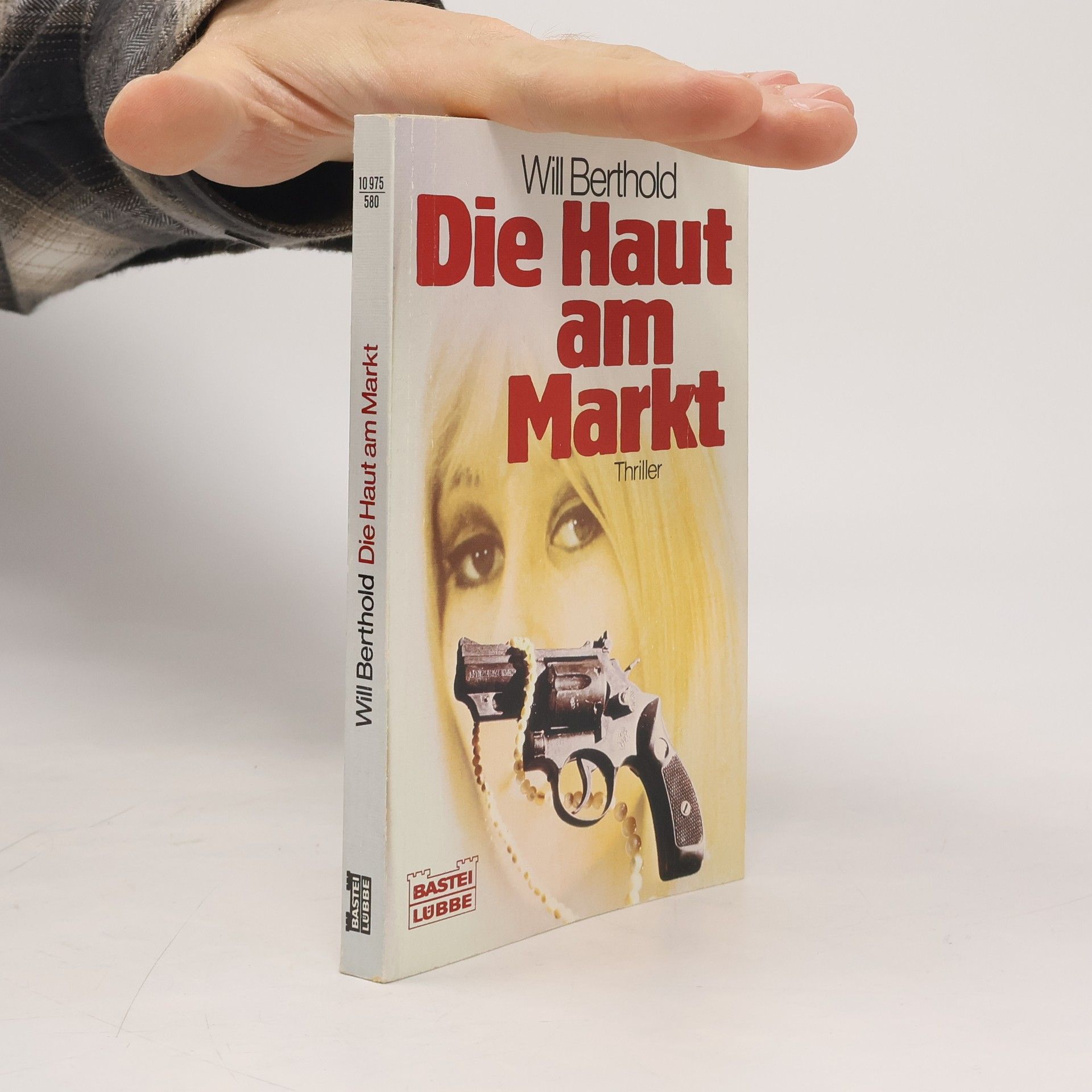 Will Berthold Die Haut am Markt. Roman