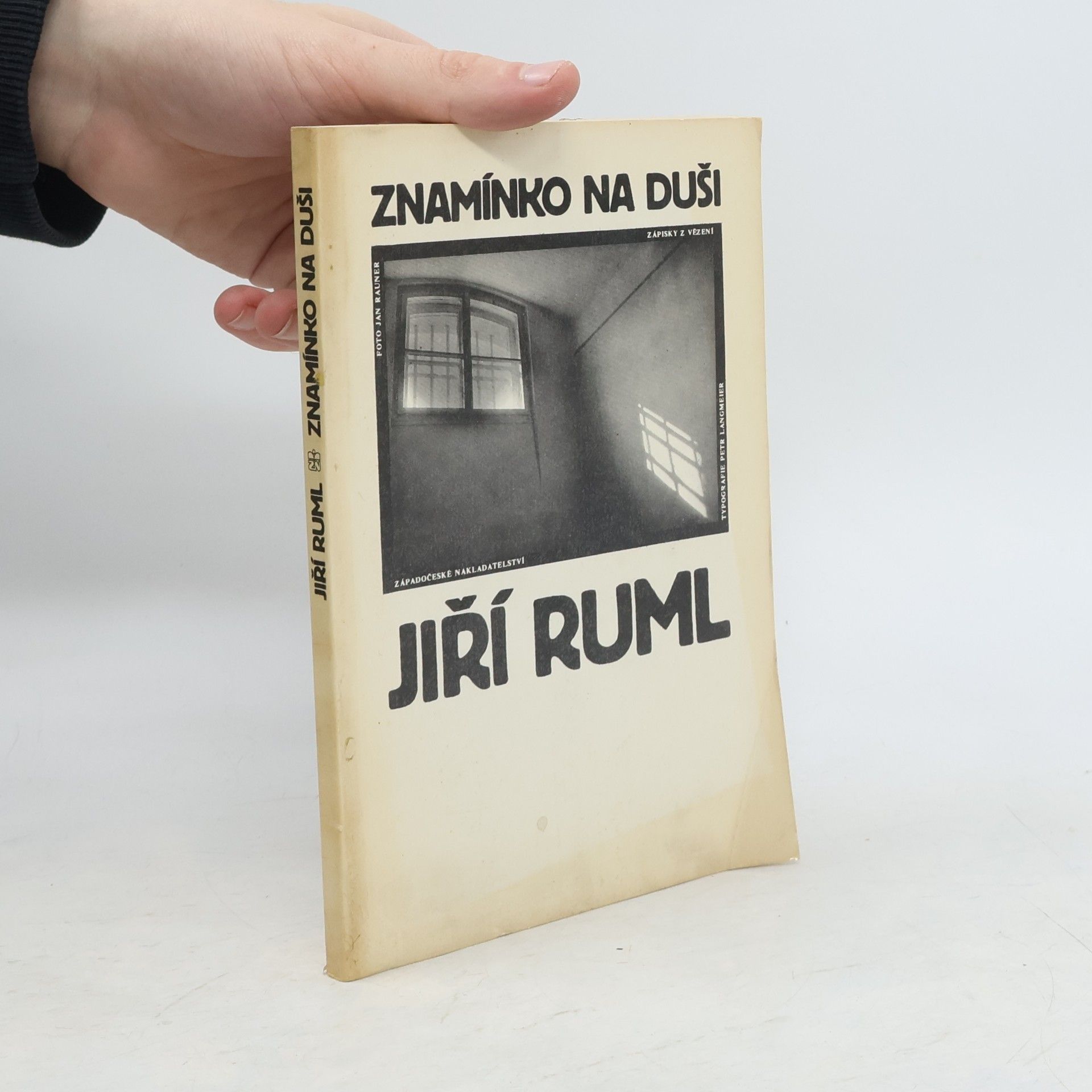 Jiří Ruml Znamínko na duši. Zápisky z vězení