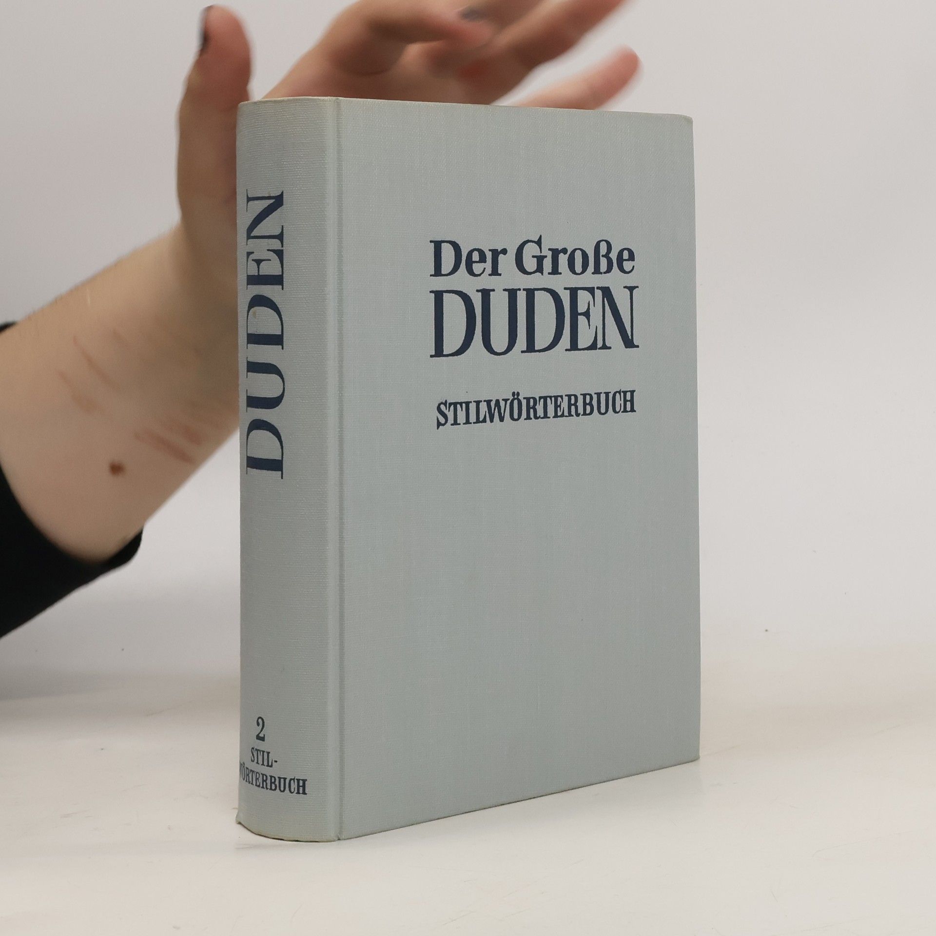 Kolektiv autorů Der Grosse Duden 2. Stilwörterbuch