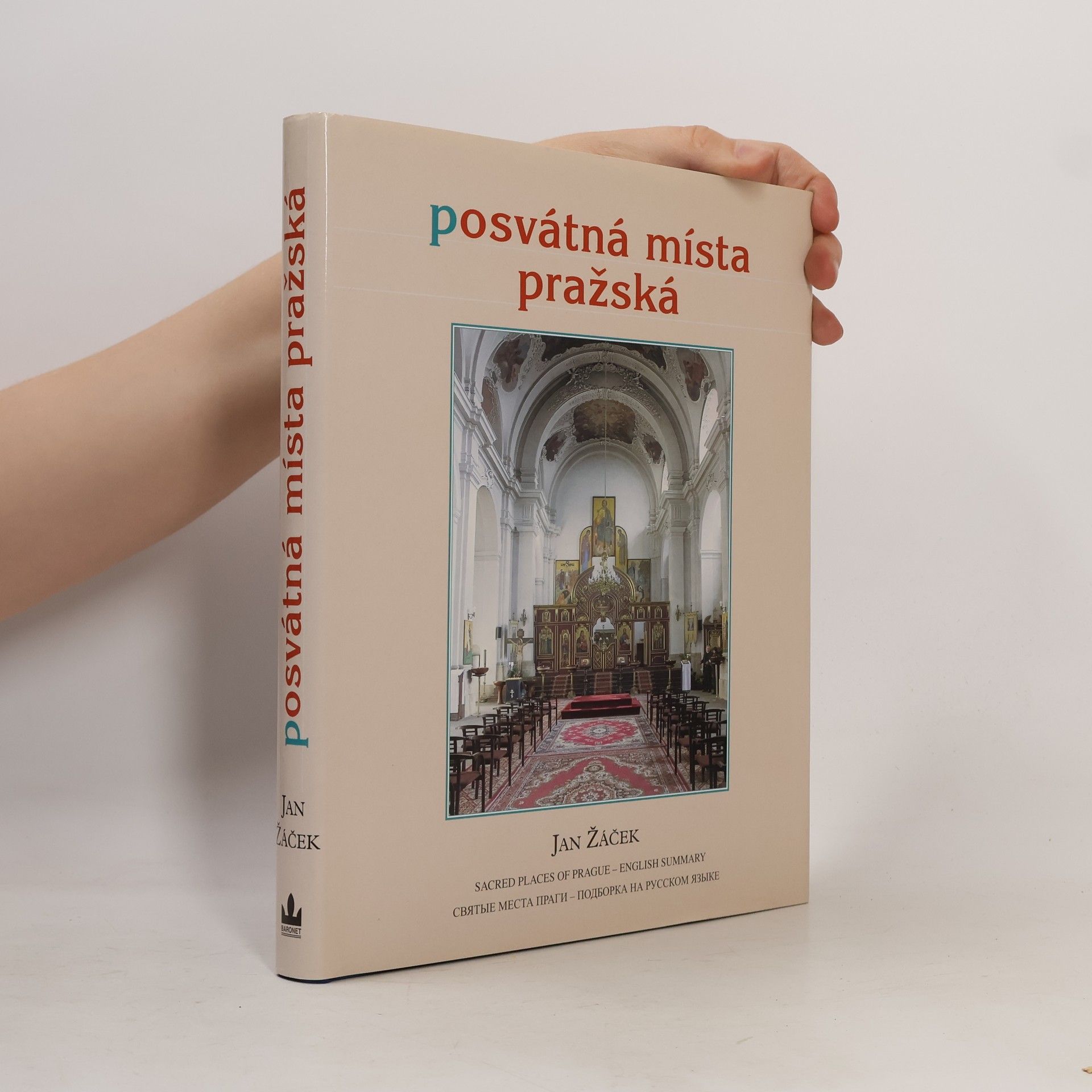 Jan Žáček Posvátná místa pražská