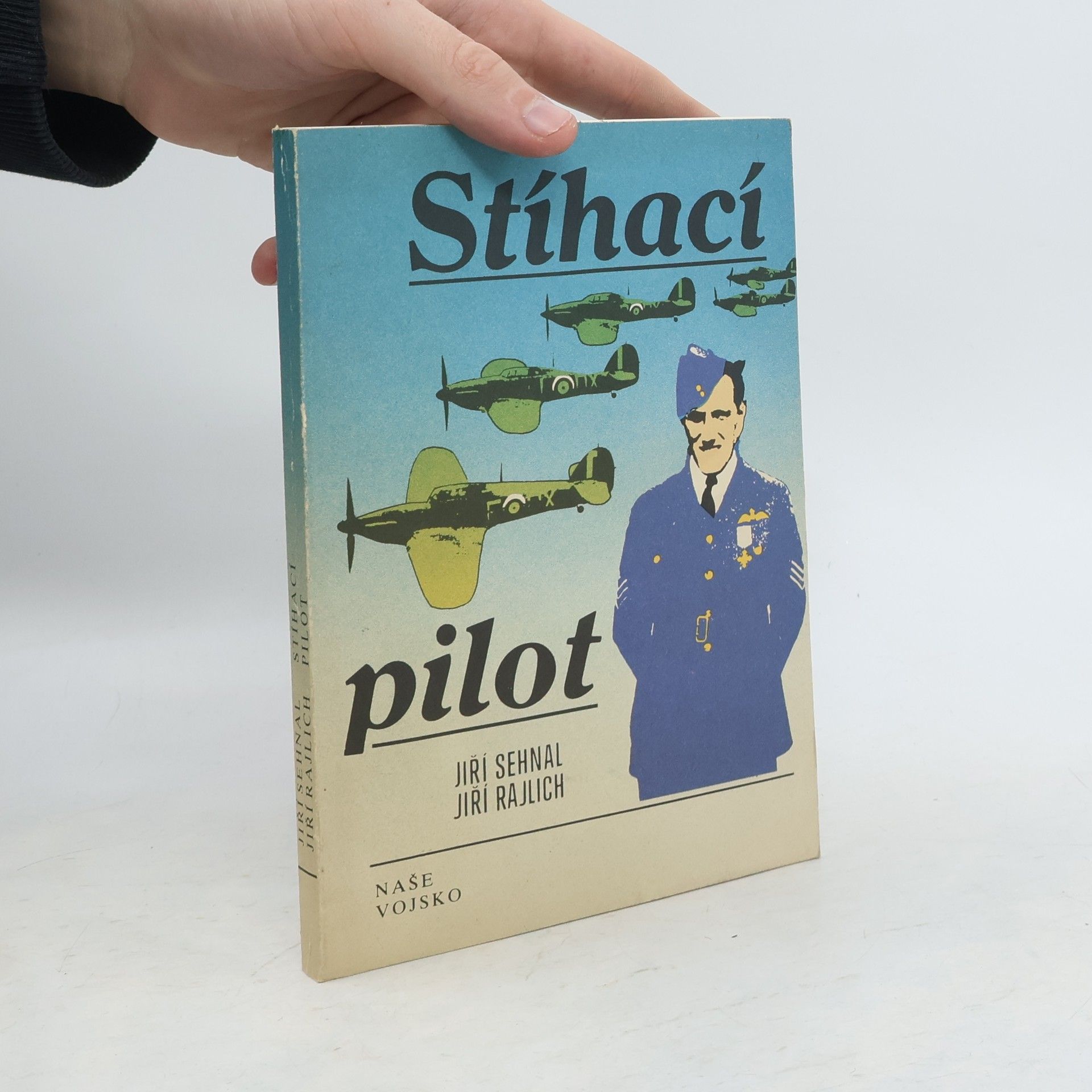 Jiří Sehnal Stíhací pilot