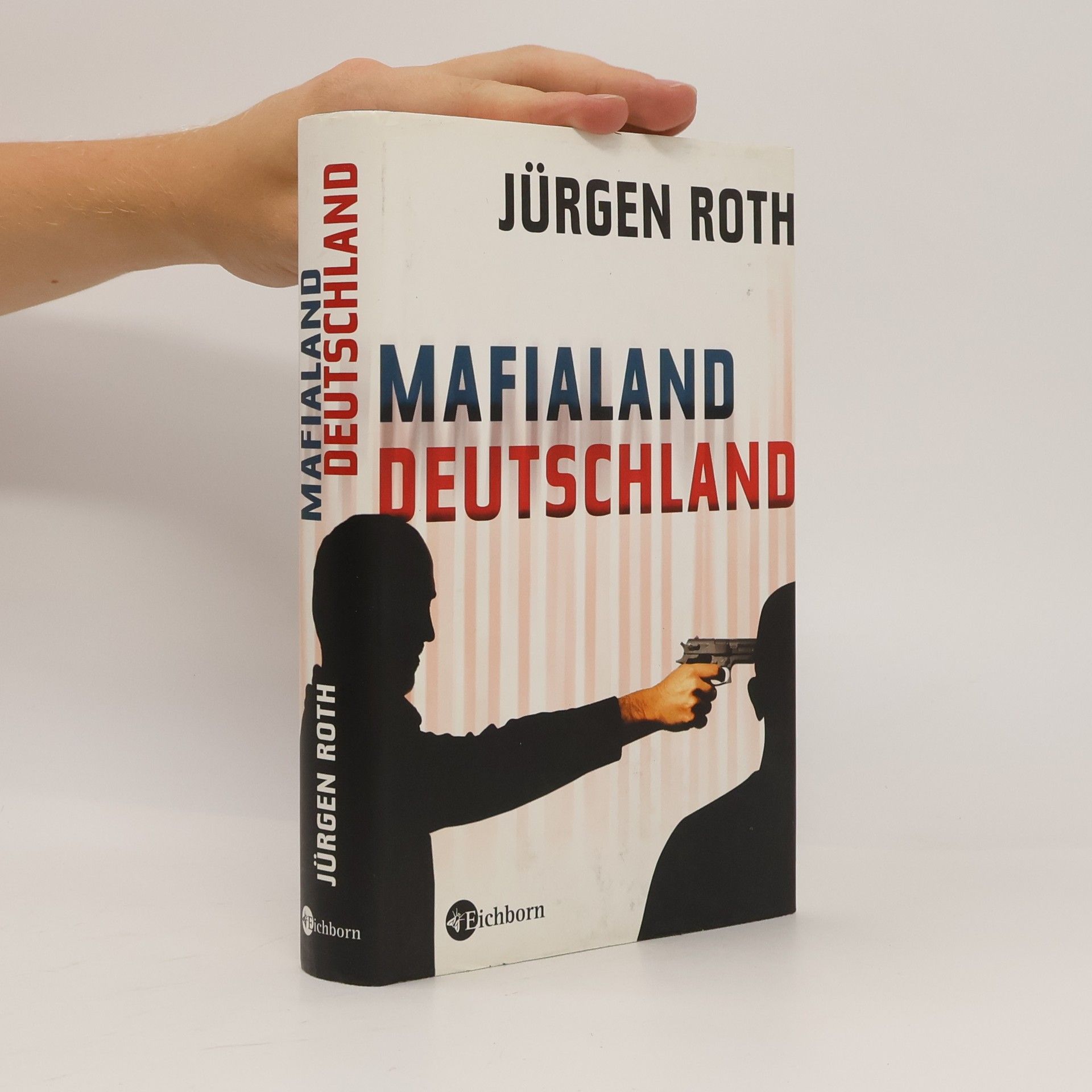 Jürgen Roth Mafialand Deutschland