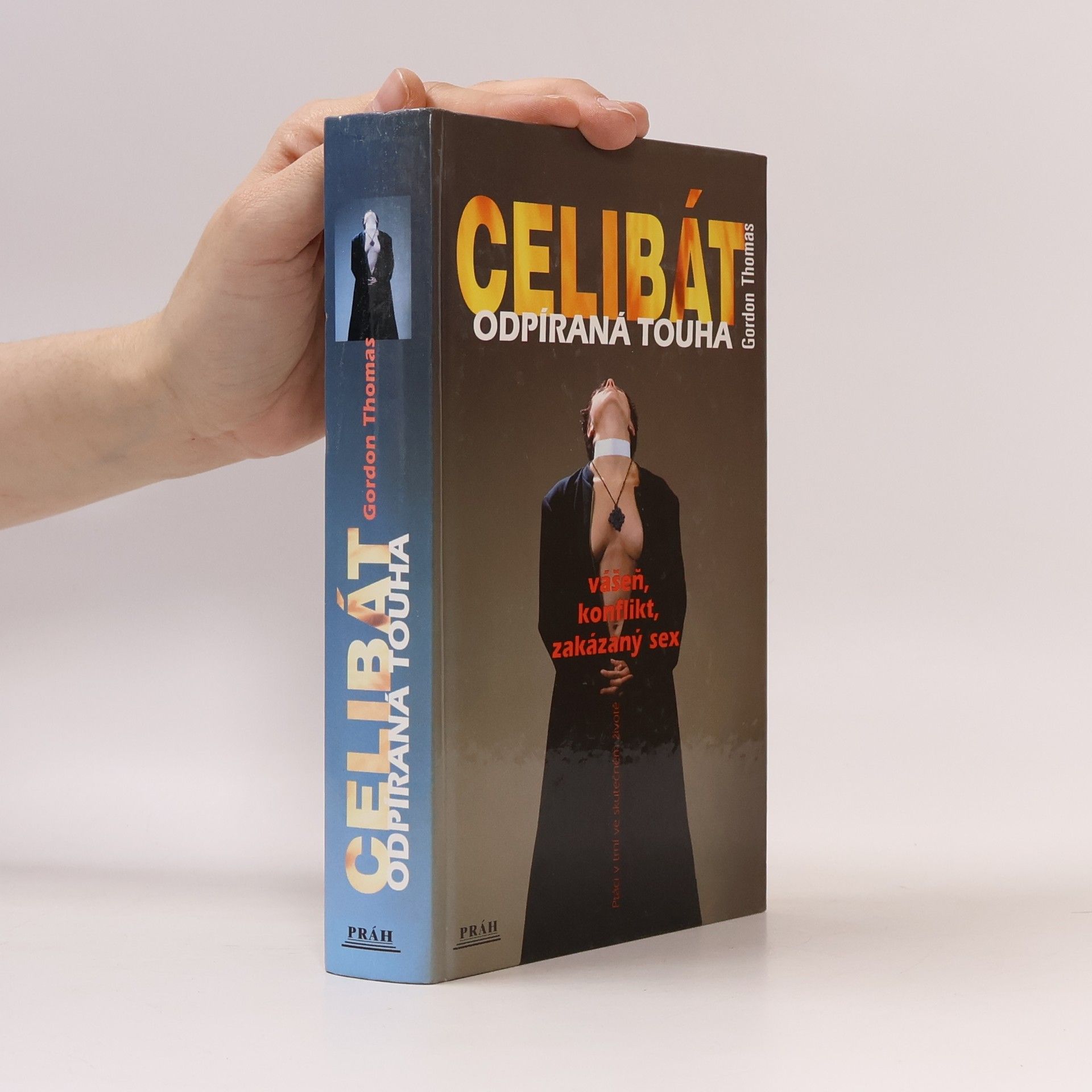 Celibát. Odpíraná touha
