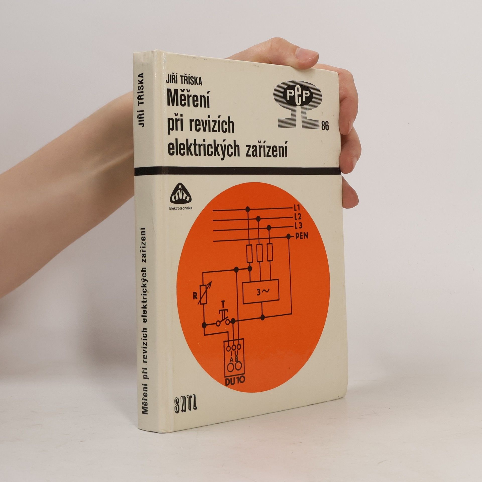 Jiří Tříska Měření při revizích elektrických zařízení