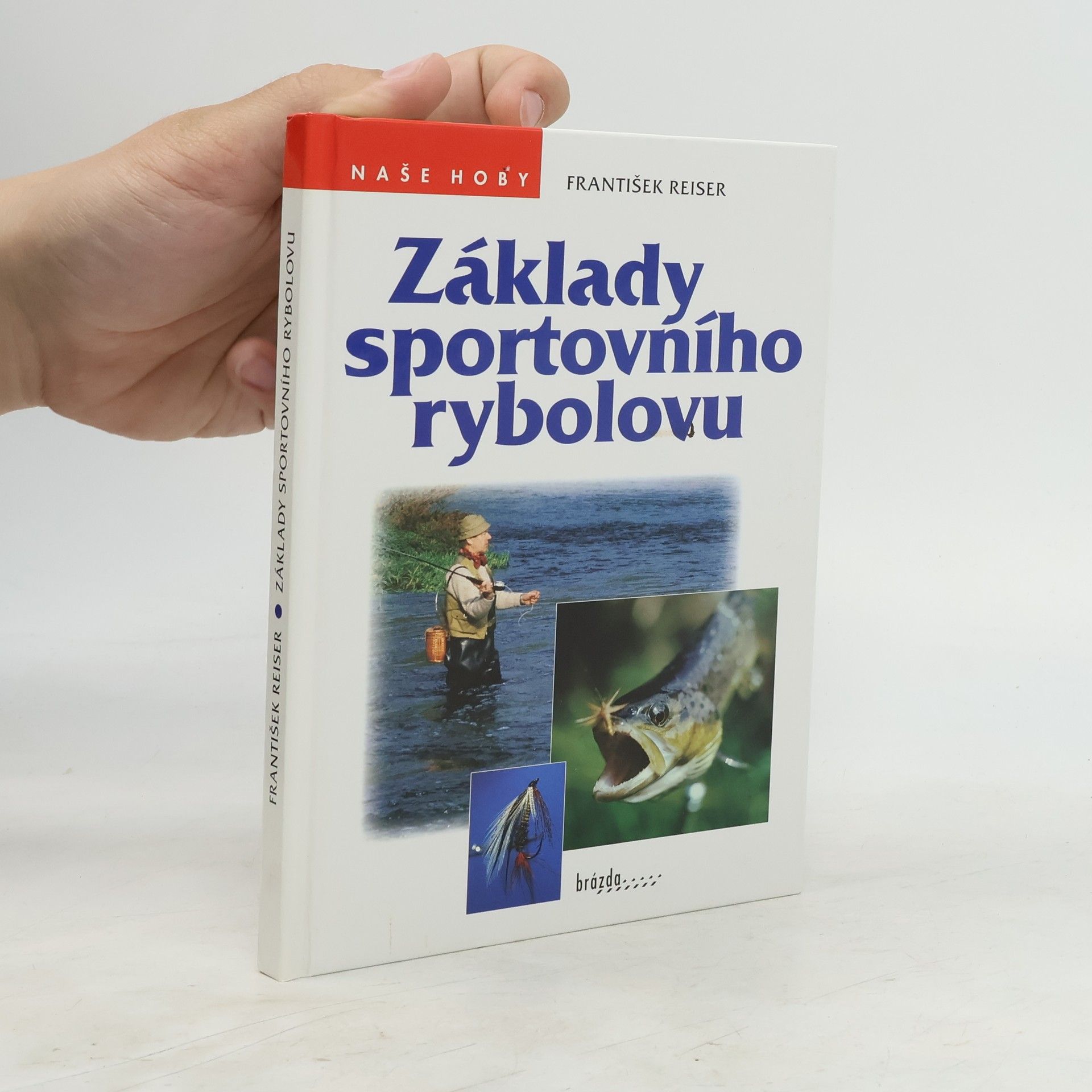 František Reiser Základy sportovního rybolovu