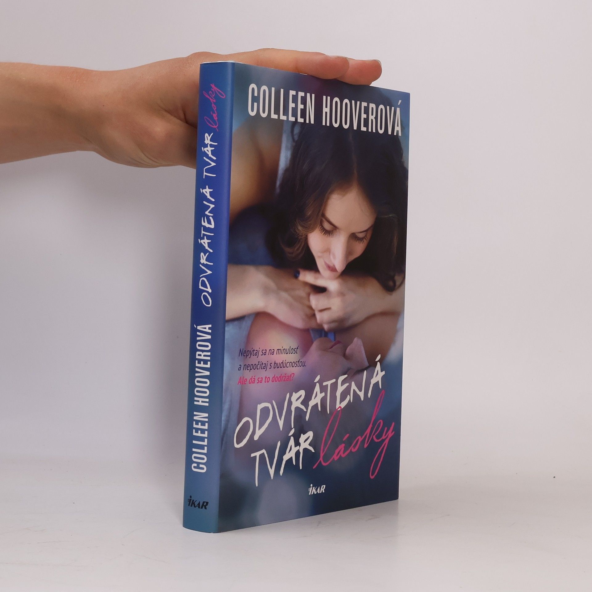 Colleen Hoover Odvrátená tvár lásky