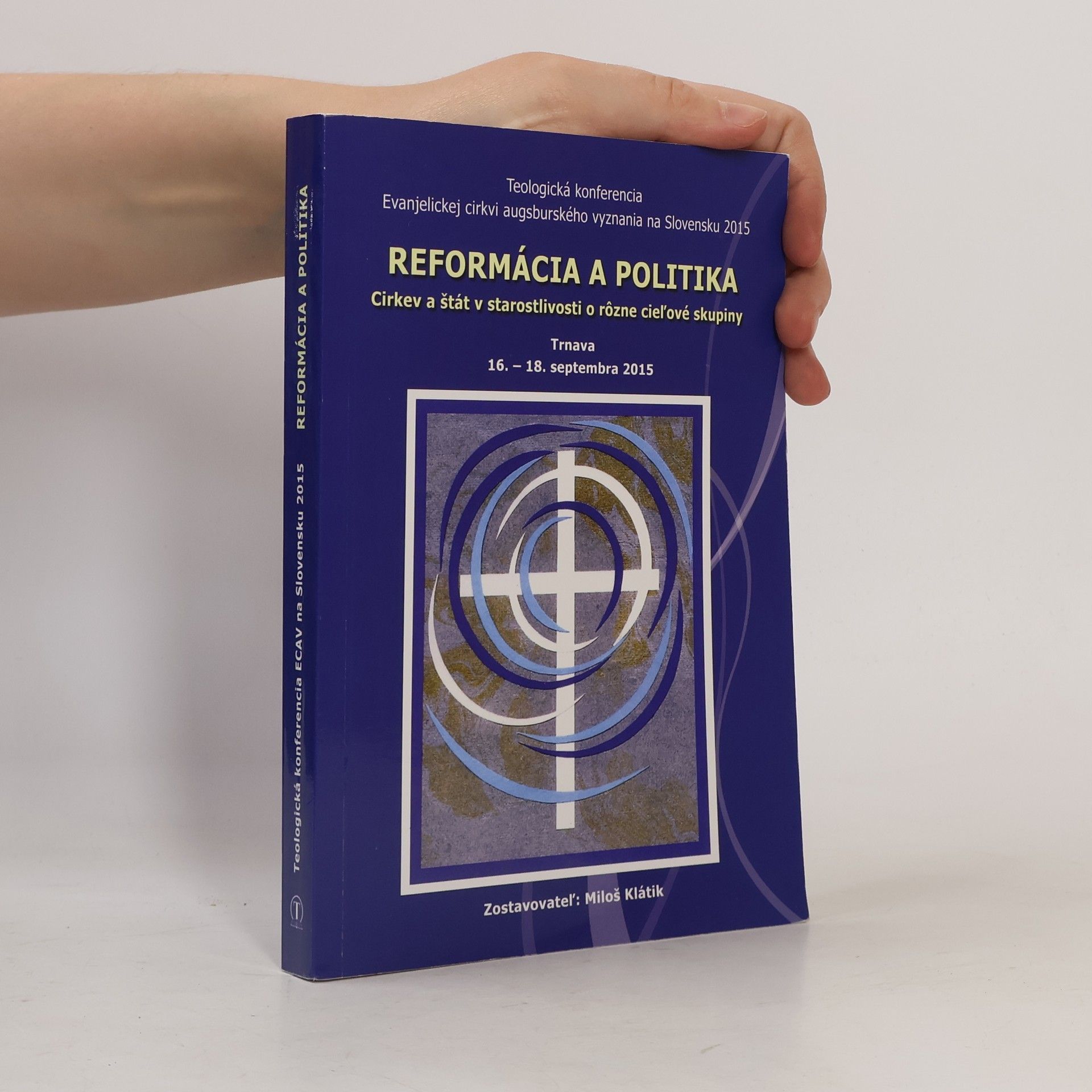 Miloš Klátik Reformácia a politika