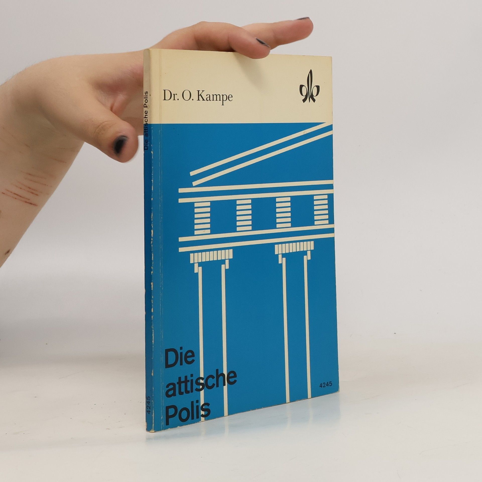 Dr. O. Kampe Die attische Polis