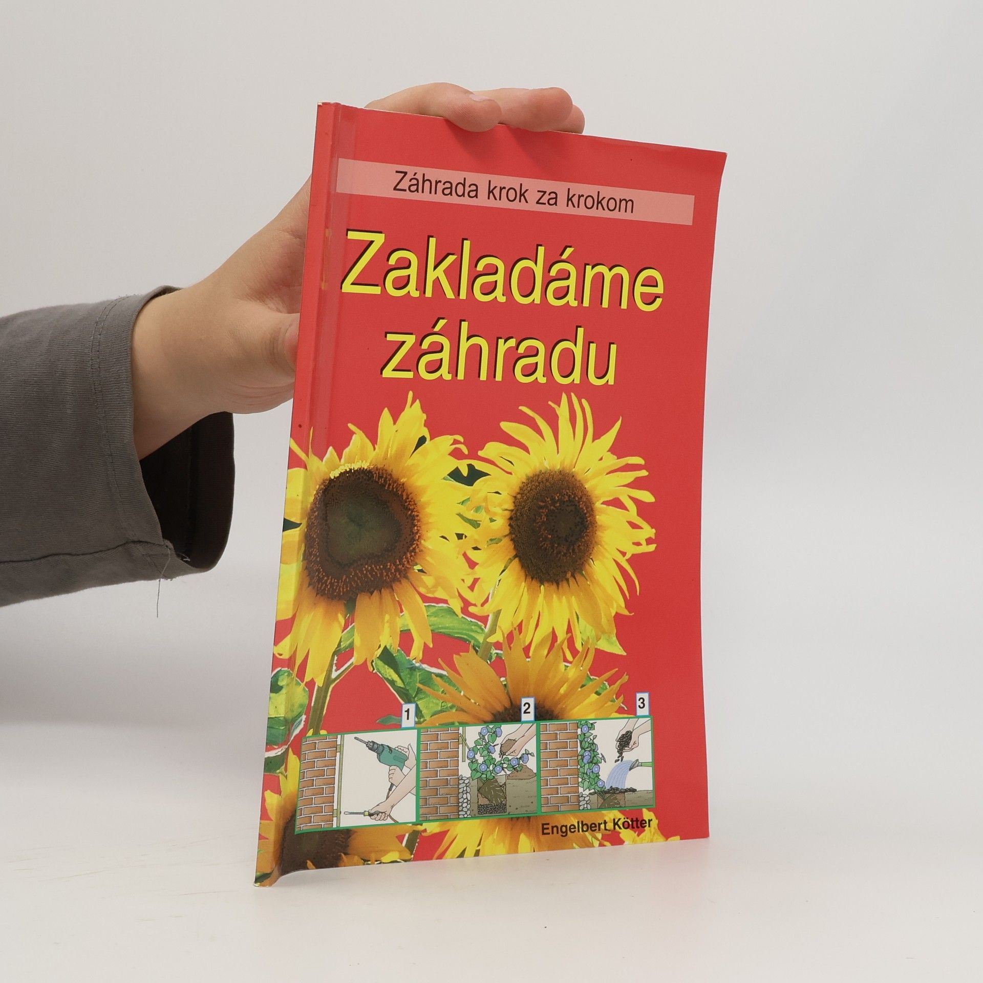 Engelbert Kötter Zakladáme záhradu
