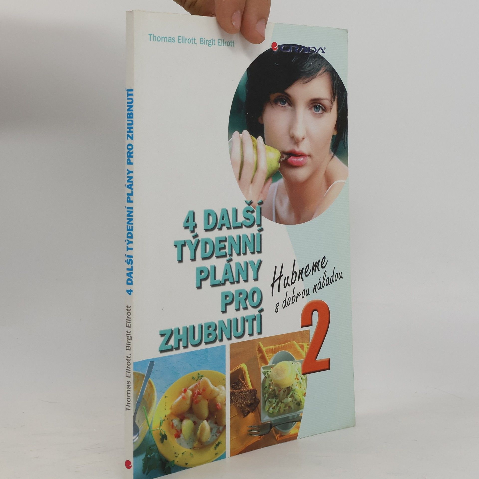 Birgit Ellrott 4 další týdenní plány pro zhubnutí. 2. : hubneme s dobrou náladou