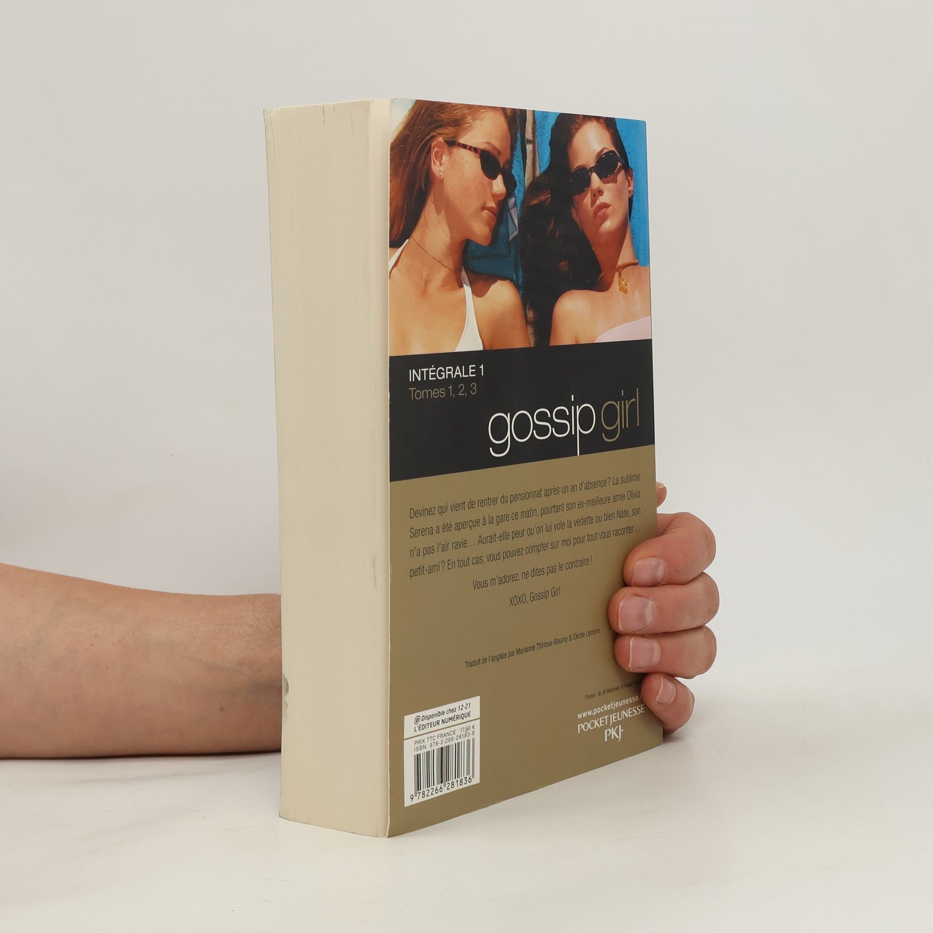 Cecily von Ziegesar Gossip Girl - Intégrale 1. Tomes 1,2,3