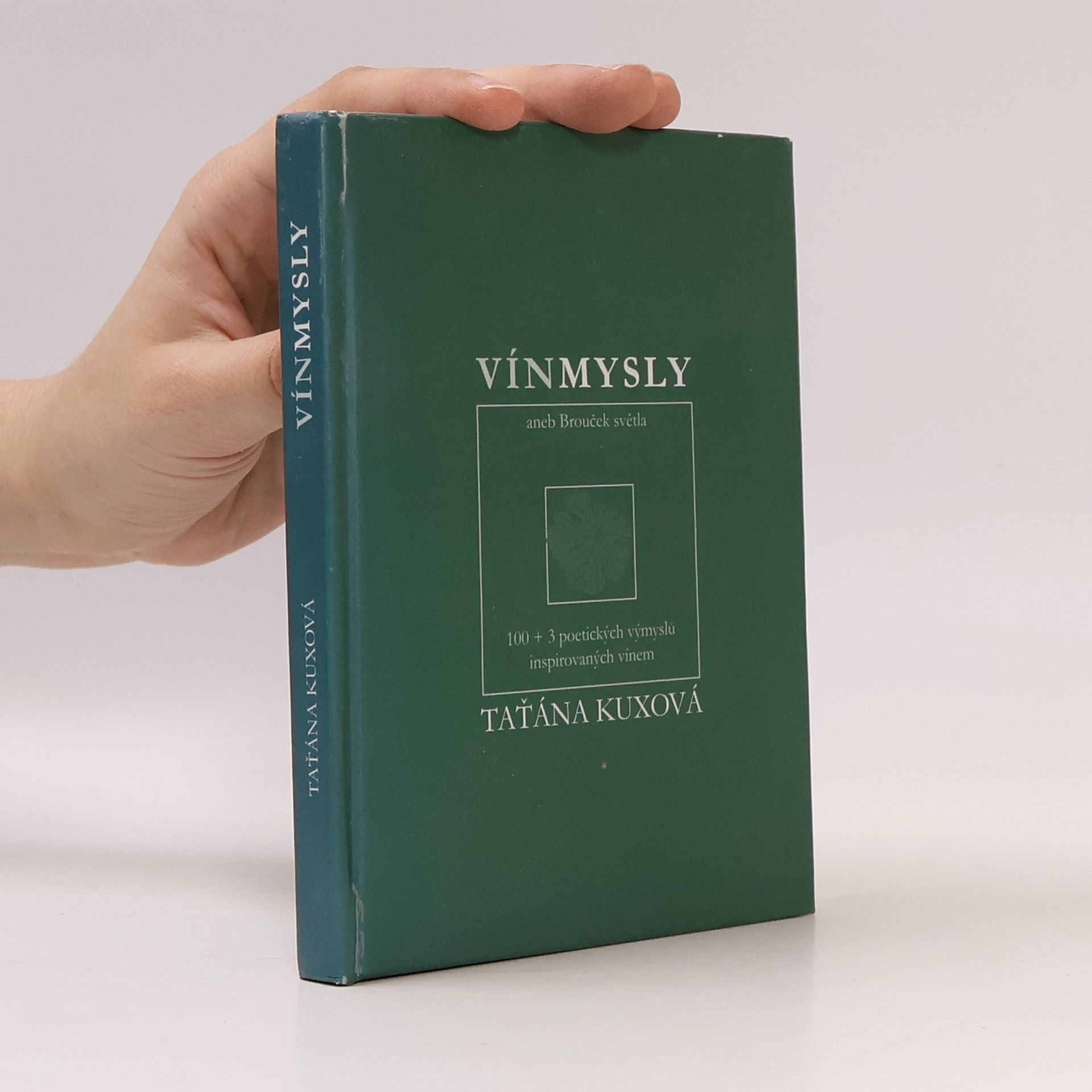 Taťána Kuxová Vínmysly, aneb, Brouček světla
