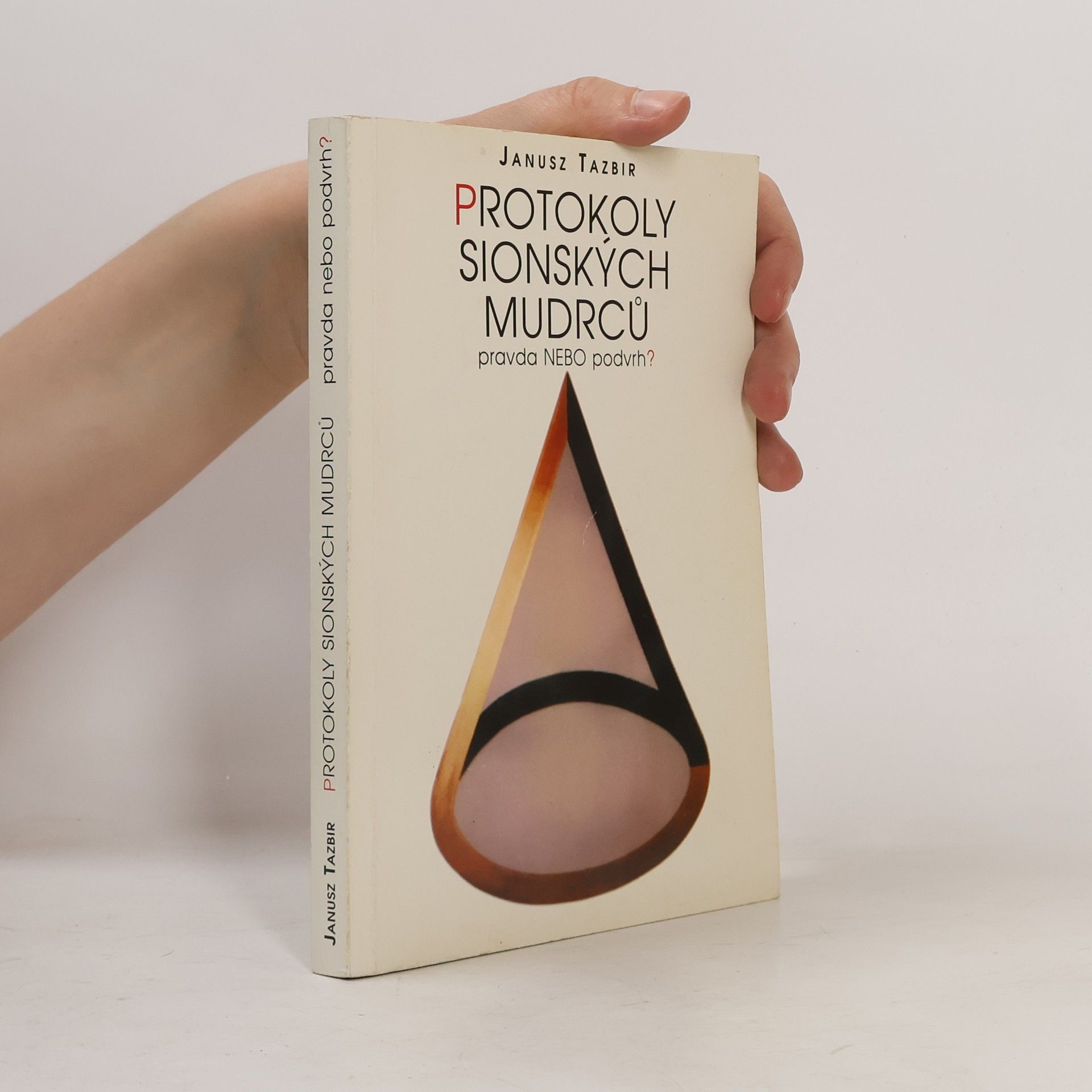 Tazbir Janusz Protokoly sionských mudrců. Pravda nebo podvrh?