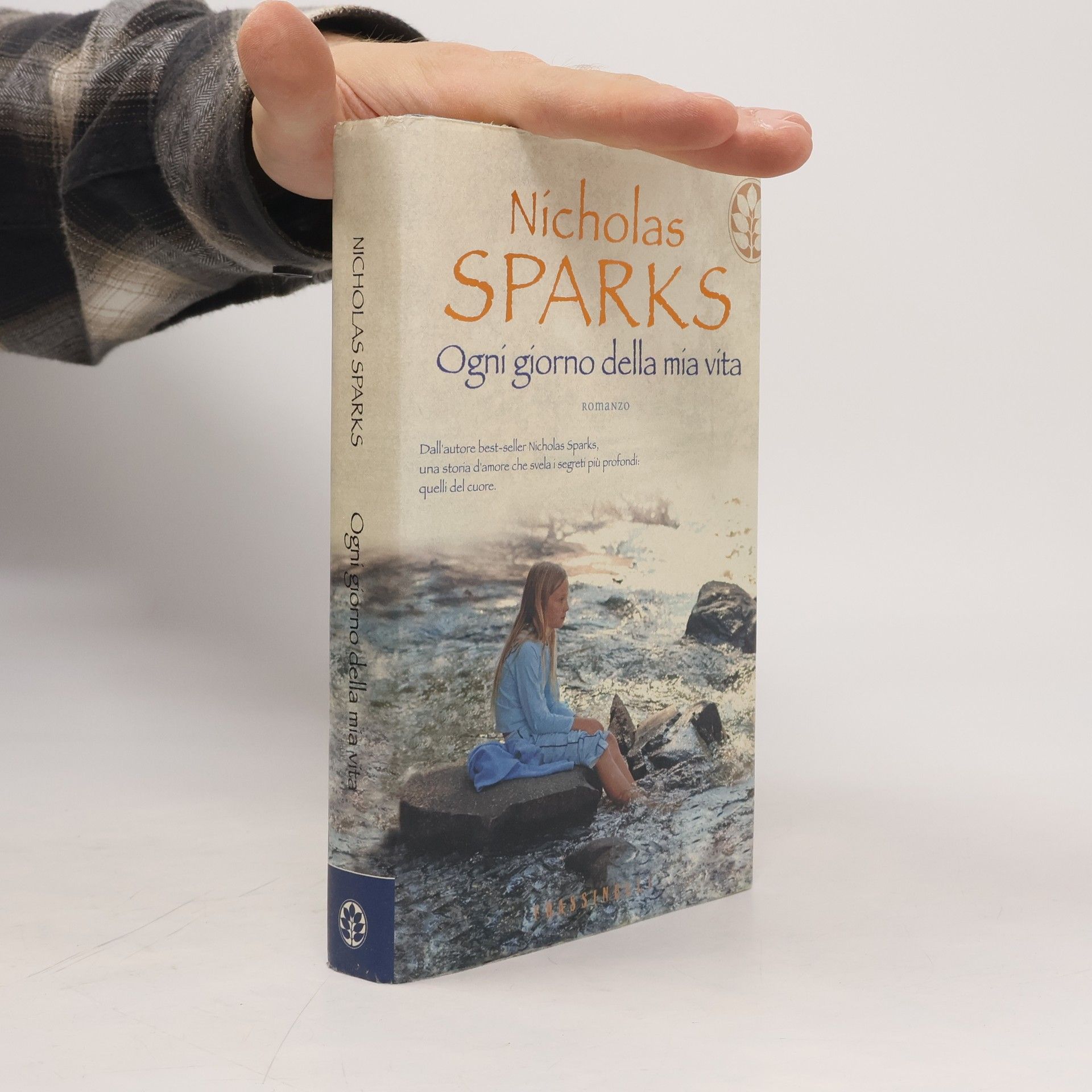 Nicholas Sparks Frassinelli narrativa straniera: Ogni giorno della mia vita