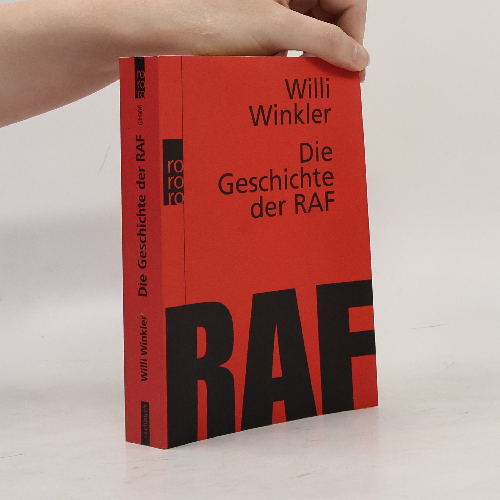 Willi Winkler Die Geschichte der RAF