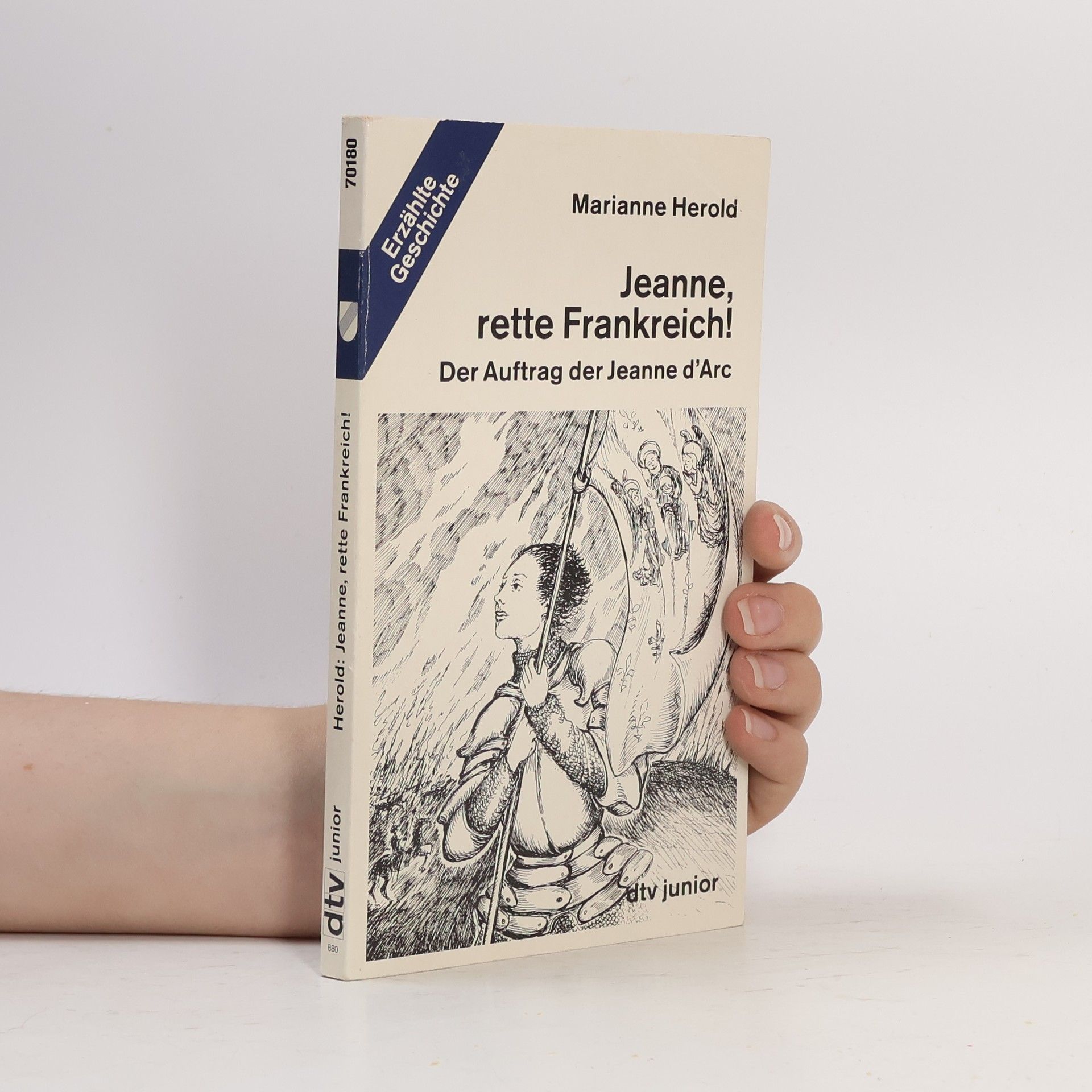 Marianne Herold Jeanne, rette Frankreich!