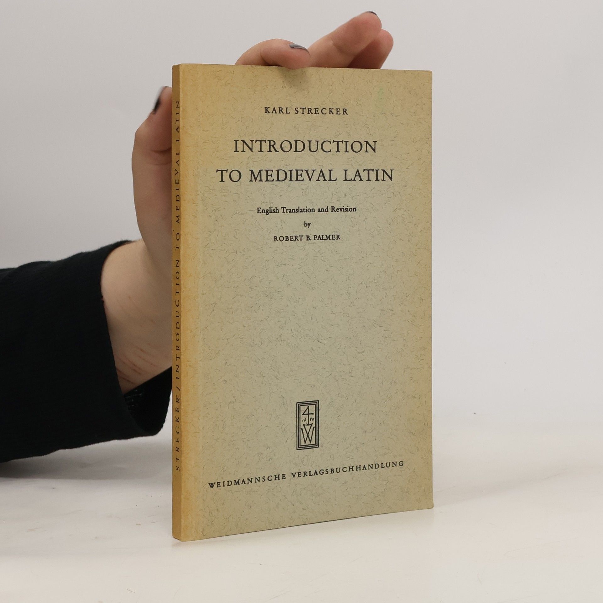 Karl Strecker Introduction to Medieval Latin