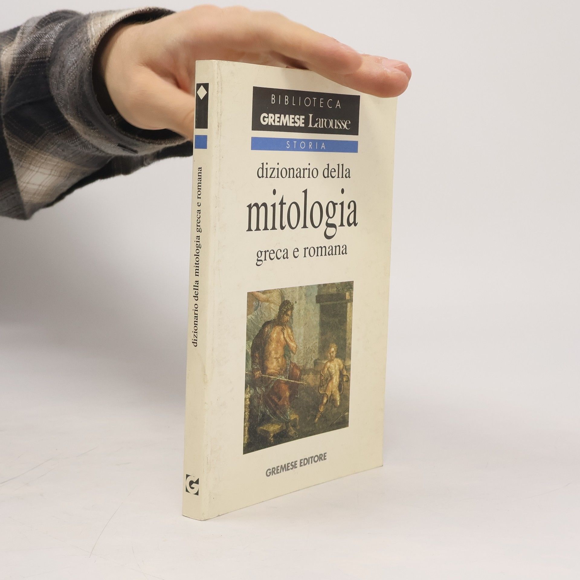 Joël Schmidt Dizionario della mitologia greca e romana
