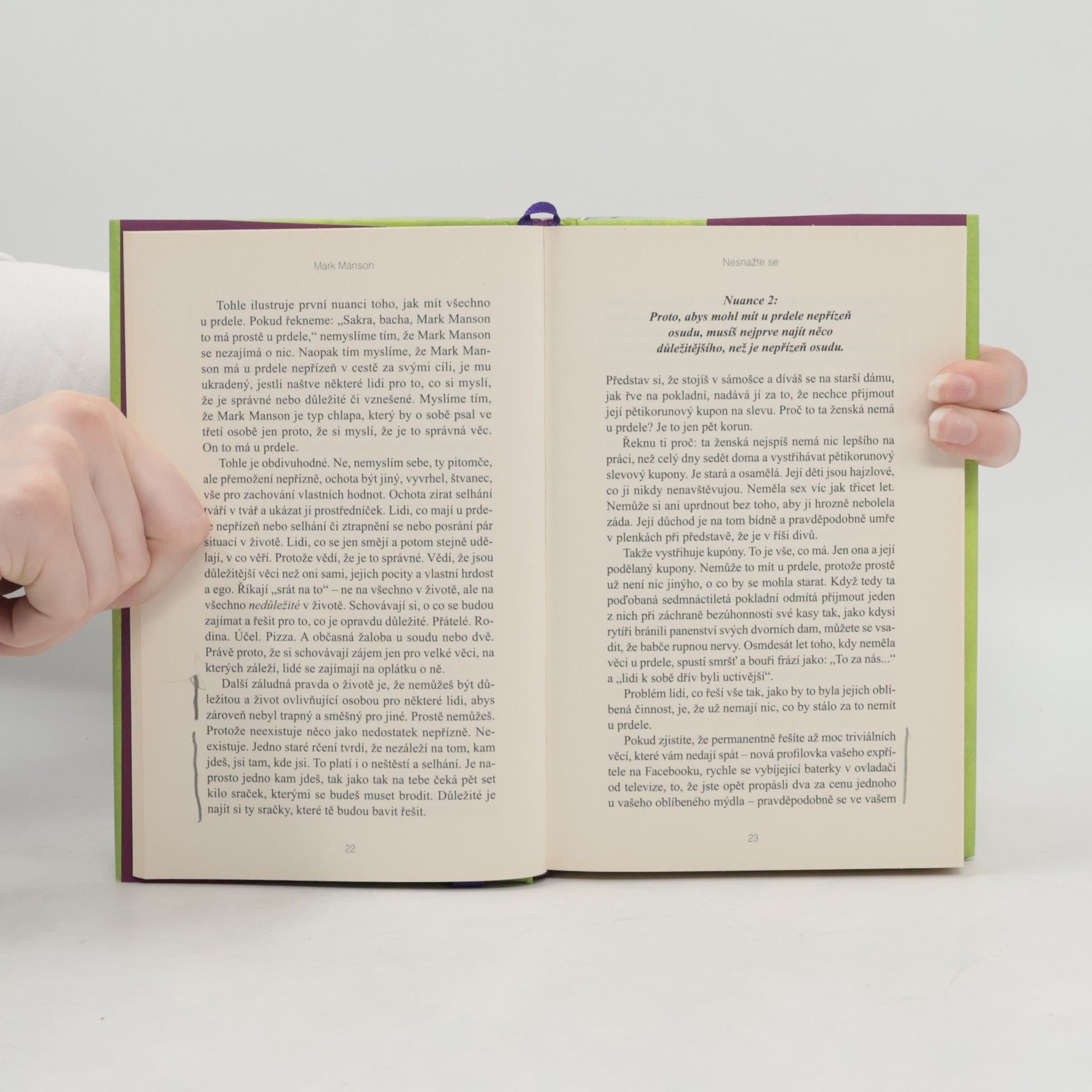 Mark Manson Důmyslné umění, jak mít všechno u pr**le