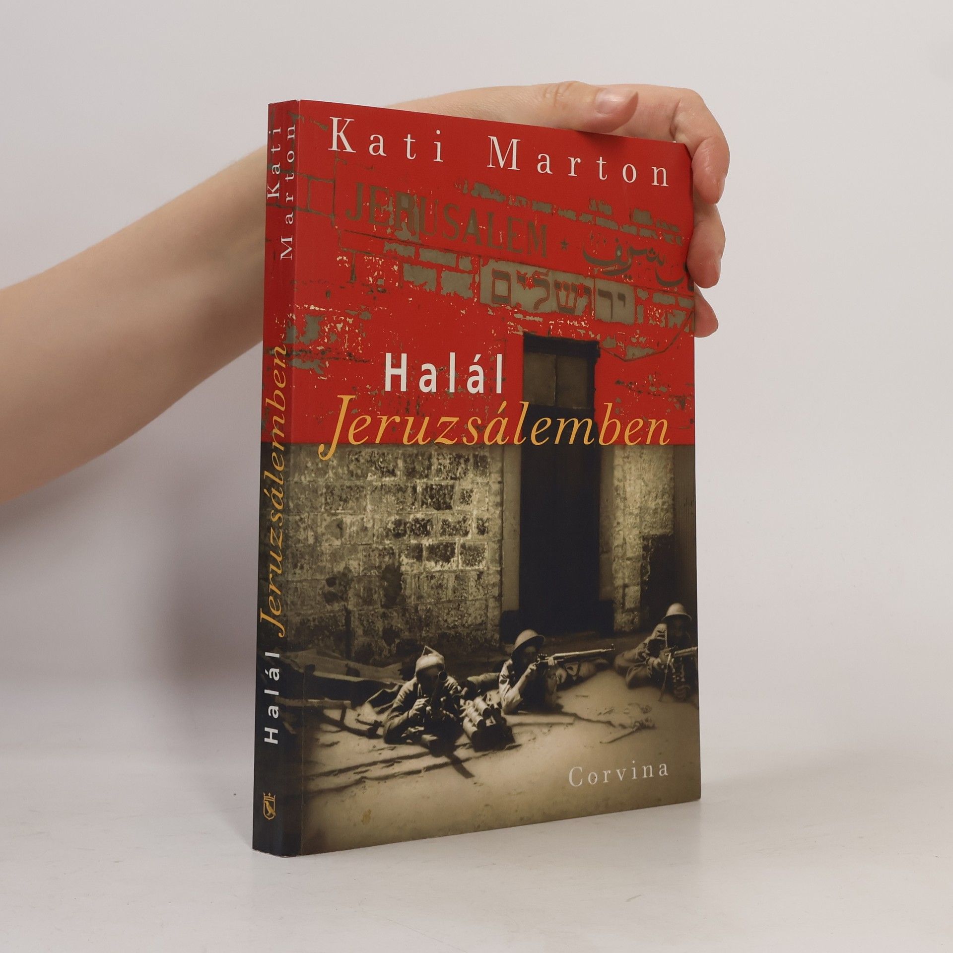 Kati Marton Halál Jeruzsálemben