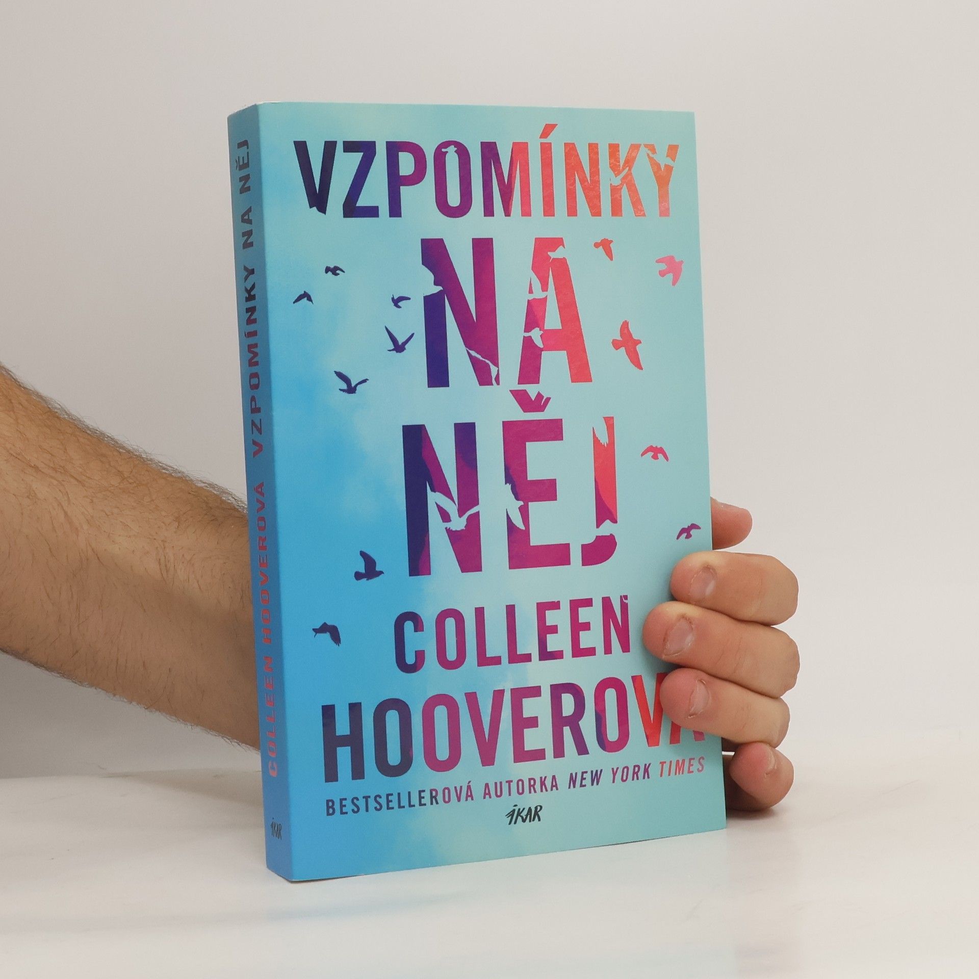 Colleen Hooverová Vzpomínky na něj